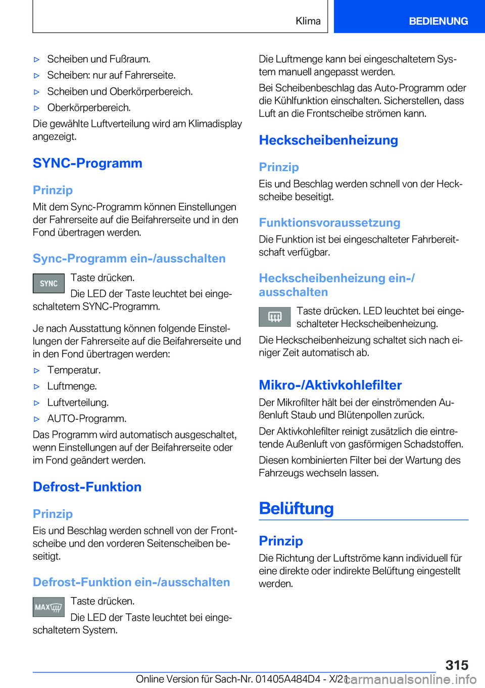 BMW 7 SERIES 2022  Betriebsanleitungen (in German) 'x�S�c�h�e�i�b�e�n��u�n�d��F�u�