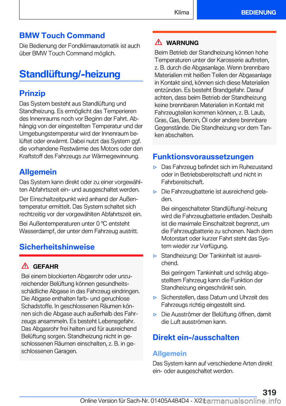 BMW 7 SERIES 2022  Betriebsanleitungen (in German) �B�M�W��T�o�u�c�h��C�o�m�m�a�n�d�D�i�e��B�e�d�i�e�n�u�n�g��d�e�r��F�o�n�d�k�l�i�m�a�a�u�t�o�m�a�t�i�k��i�s�t��a�u�c�h
�