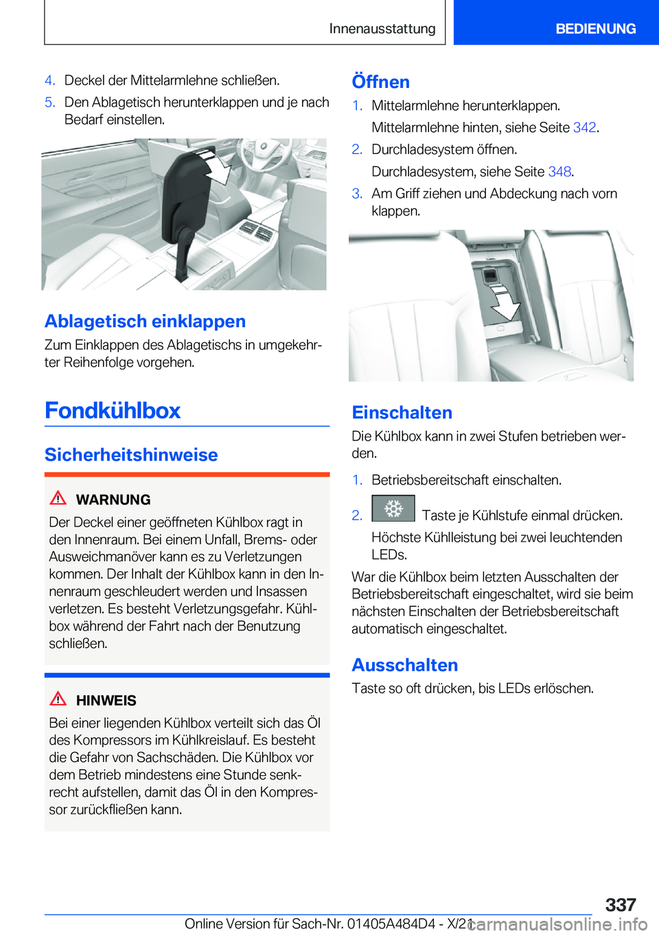 BMW 7 SERIES 2022  Betriebsanleitungen (in German) �4�.�D�e�c�k�e�l��d�e�r��M�i�t�t�e�l�a�r�m�l�e�h�n�e��s�c�h�l�i�e�