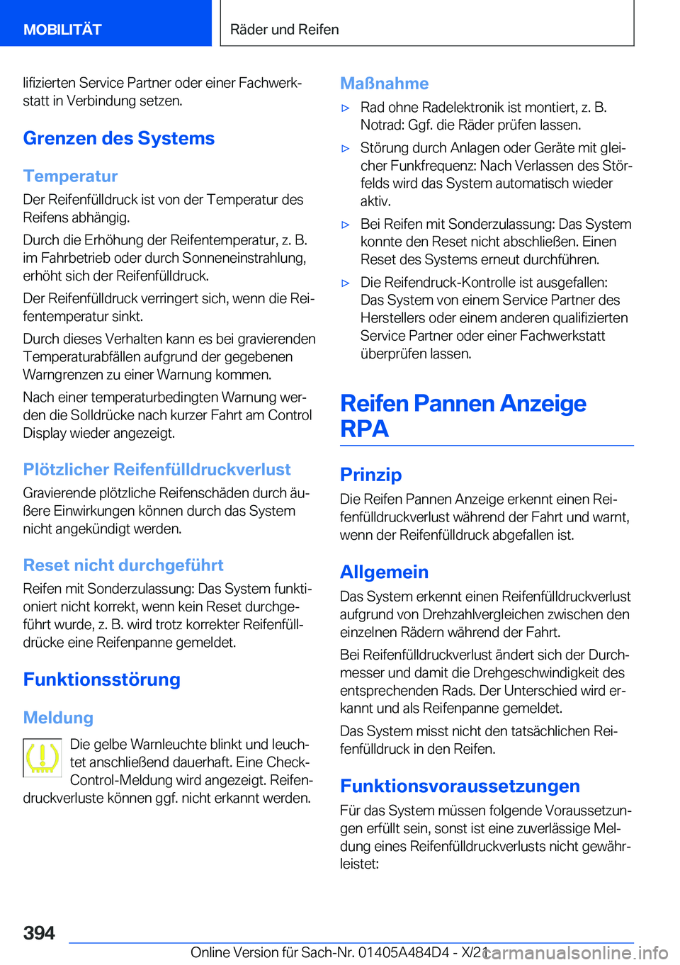 BMW 7 SERIES 2022  Betriebsanleitungen (in German) �l�i�f�i�z�i�e�r�t�e�n��S�e�r�v�i�c�e��P�a�r�t�n�e�r��o�d�e�r��e�i�n�e�r��F�a�c�h�w�e�r�kj�s�t�a�t�t��i�n��V�e�r�b�i�n�d�u�n�g��s�e�t�z�e�n�.
�G�r�e�n�z�e�n��d�e�s��S�y�s�t�e�m�s �T�e�m�p�e