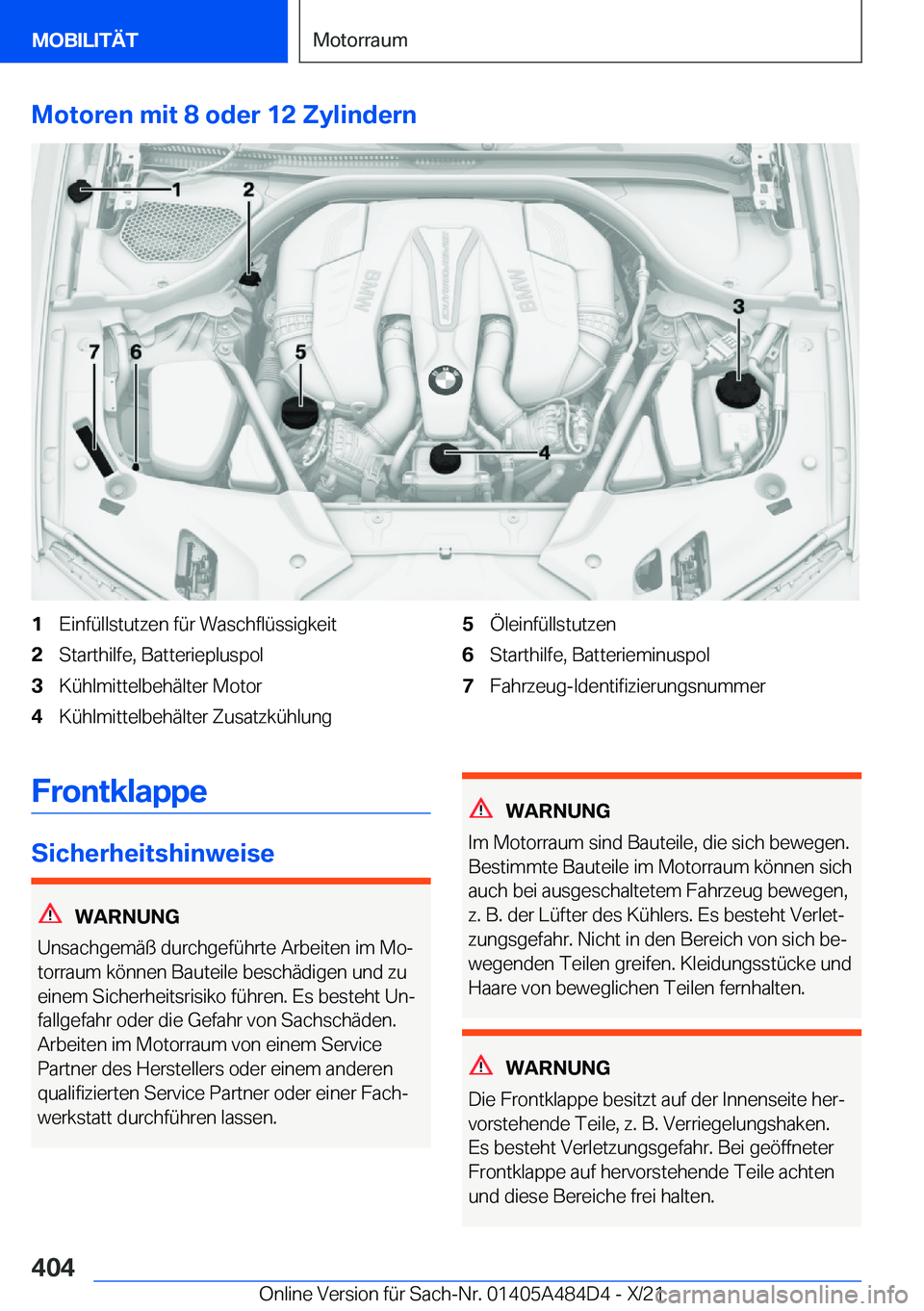 BMW 7 SERIES 2022  Betriebsanleitungen (in German) �M�o�t�o�r�e�n��m�i�t��8��o�d�e�r��1�2��Z�y�l�i�n�d�e�r�n�1�E�i�n�f�