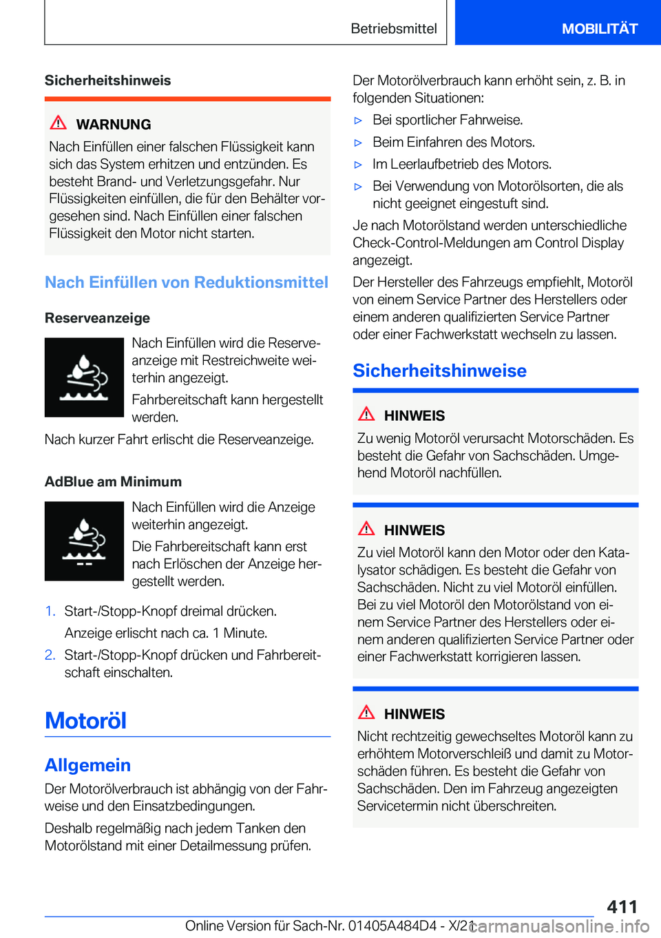 BMW 7 SERIES 2022  Betriebsanleitungen (in German) �S�i�c�h�e�r�h�e�i�t�s�h�i�n�w�e�i�s
�W�A�R�N�U�N�G
�N�a�c�h��E�i�n�f�