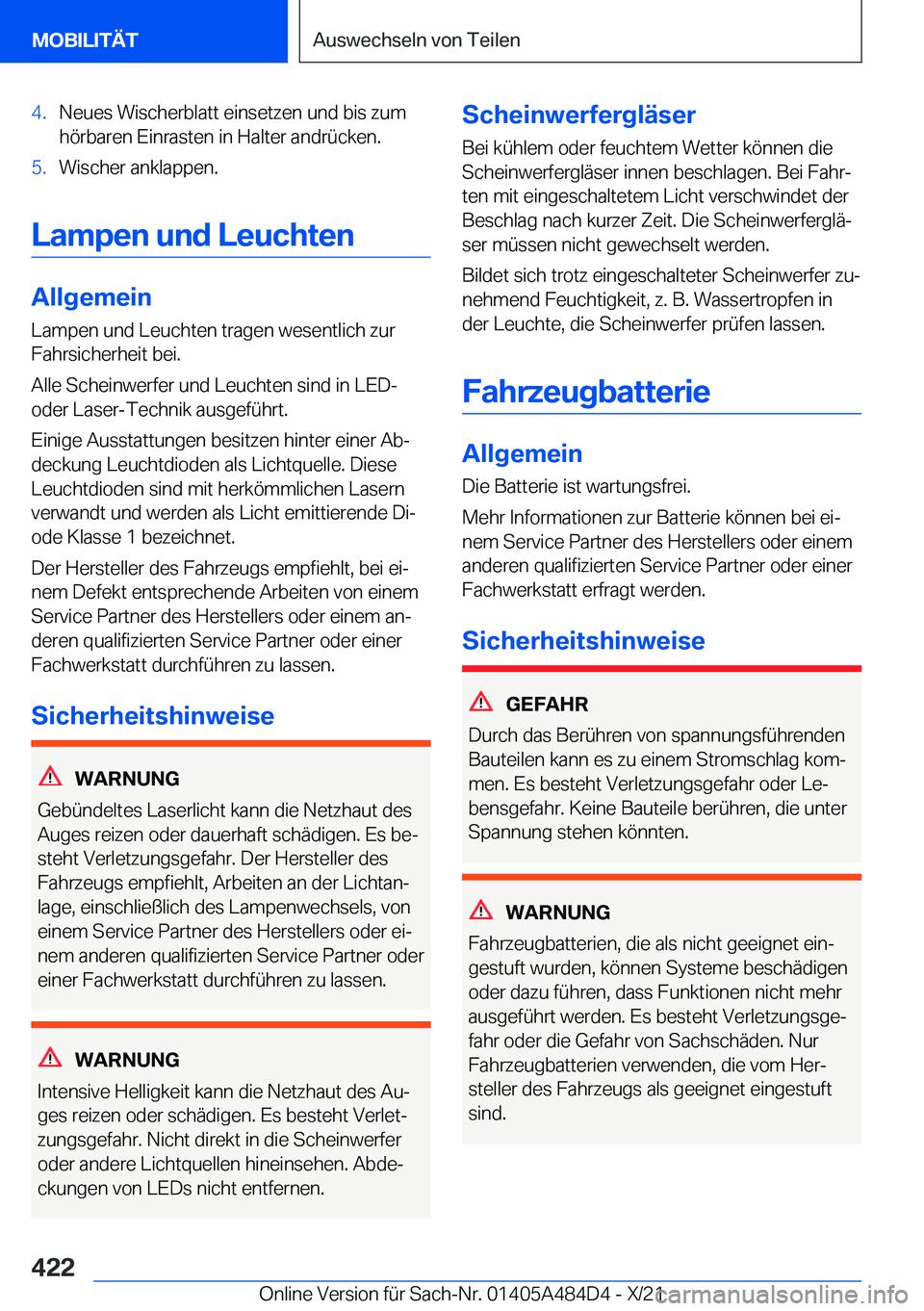 BMW 7 SERIES 2022  Betriebsanleitungen (in German) �4�.�N�e�u�e�s��W�i�s�c�h�e�r�b�l�a�t�t��e�i�n�s�e�t�z�e�n��u�n�d��b�i�s��z�u�m�h�