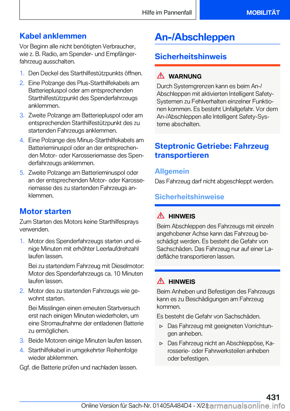 BMW 7 SERIES 2022  Betriebsanleitungen (in German) �K�a�b�e�l��a�n�k�l�e�m�m�e�n�V�o�r��B�e�g�i�n�n��a�l�l�e��n�i�c�h�t��b�e�n�
