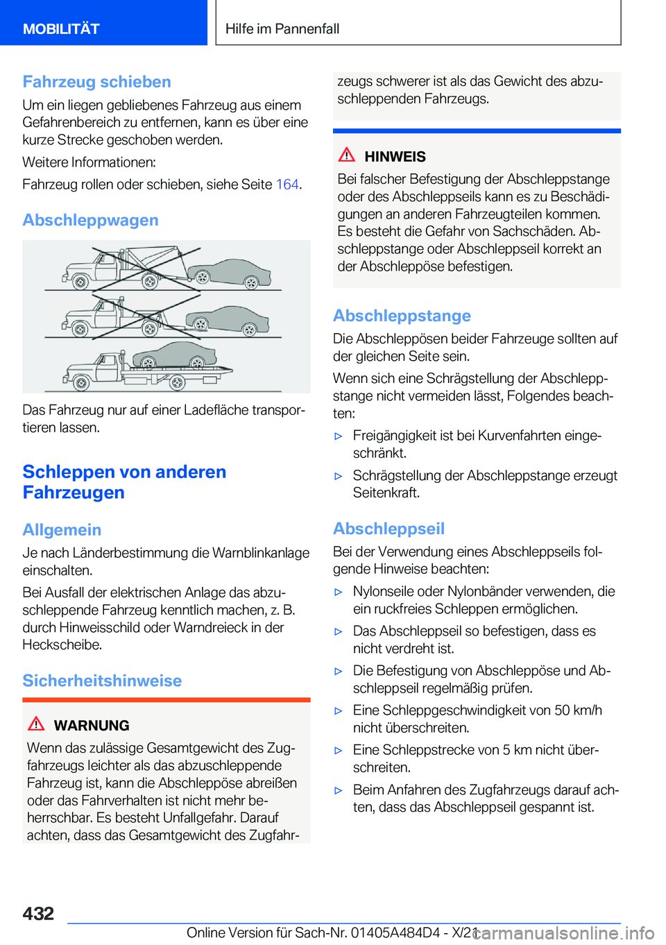 BMW 7 SERIES 2022  Betriebsanleitungen (in German) �F�a�h�r�z�e�u�g��s�c�h�i�e�b�e�n
�U�m��e�i�n��l�i�e�g�e�n��g�e�b�l�i�e�b�e�n�e�s��F�a�h�r�z�e�u�g��a�u�s��e�i�n�e�m
�G�e�f�a�h�r�e�n�b�e�r�e�i�c�h��z�u��e�n�t�f�e�r�n�e�n�,��k�a�n�n��e�s�