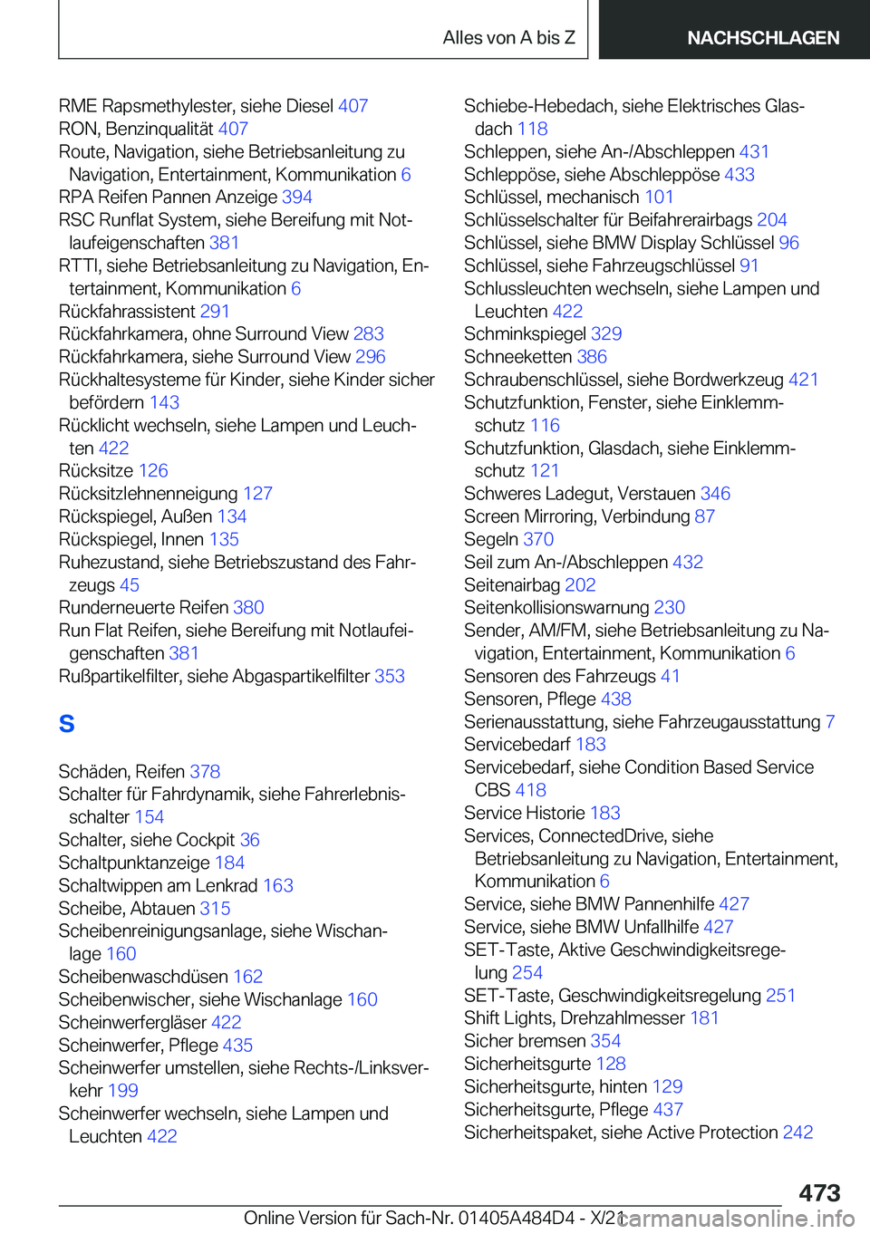 BMW 7 SERIES 2022  Betriebsanleitungen (in German) �R�M�E��R�a�p�s�m�e�t�h�y�l�e�s�t�e�r�,��s�i�e�h�e��D�i�e�s�e�l��4�0�7�
�R�O�N�,��B�e�n�z�i�n�q�u�a�l�i�t�