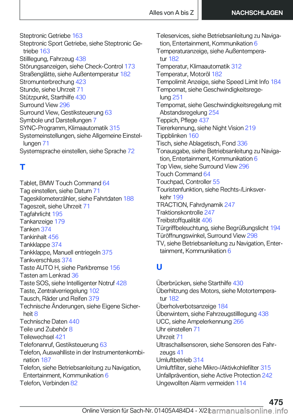 BMW 7 SERIES 2022  Betriebsanleitungen (in German) �S�t�e�p�t�r�o�n�i�c��G�e�t�r�i�e�b�e��1�6�3�
�S�t�e�p�t�r�o�n�i�c��S�p�o�r�t��G�e�t�r�i�e�b�e�,��s�i�e�h�e��S�t�e�p�t�r�o�n�i�c��G�ej �t�r�i�e�b�e� �1�6�3�
�S�t�i�l�l�l�e�g�u�n�g�,��F�a�h