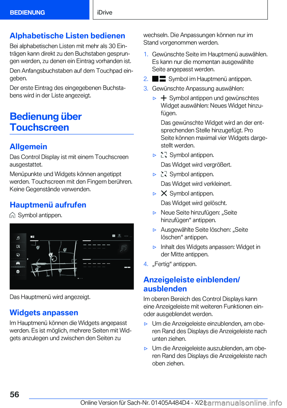 BMW 7 SERIES 2022  Betriebsanleitungen (in German) �A�l�p�h�a�b�e�t�i�s�c�h�e��L�i�s�t�e�n��b�e�d�i�e�n�e�n
�B�e�i��a�l�p�h�a�b�e�t�i�s�c�h�e�n��L�i�s�t�e�n��m�i�t��m�e�h�r��a�l�s��3�0��E�i�nj �t�r�