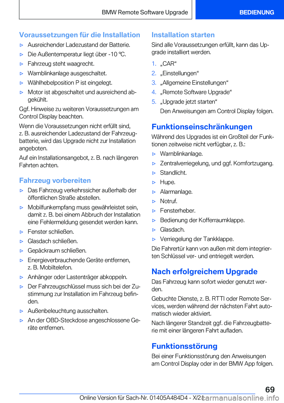 BMW 7 SERIES 2022  Betriebsanleitungen (in German) �V�o�r�a�u�s�s�e�t�z�u�n�g�e�n��f�