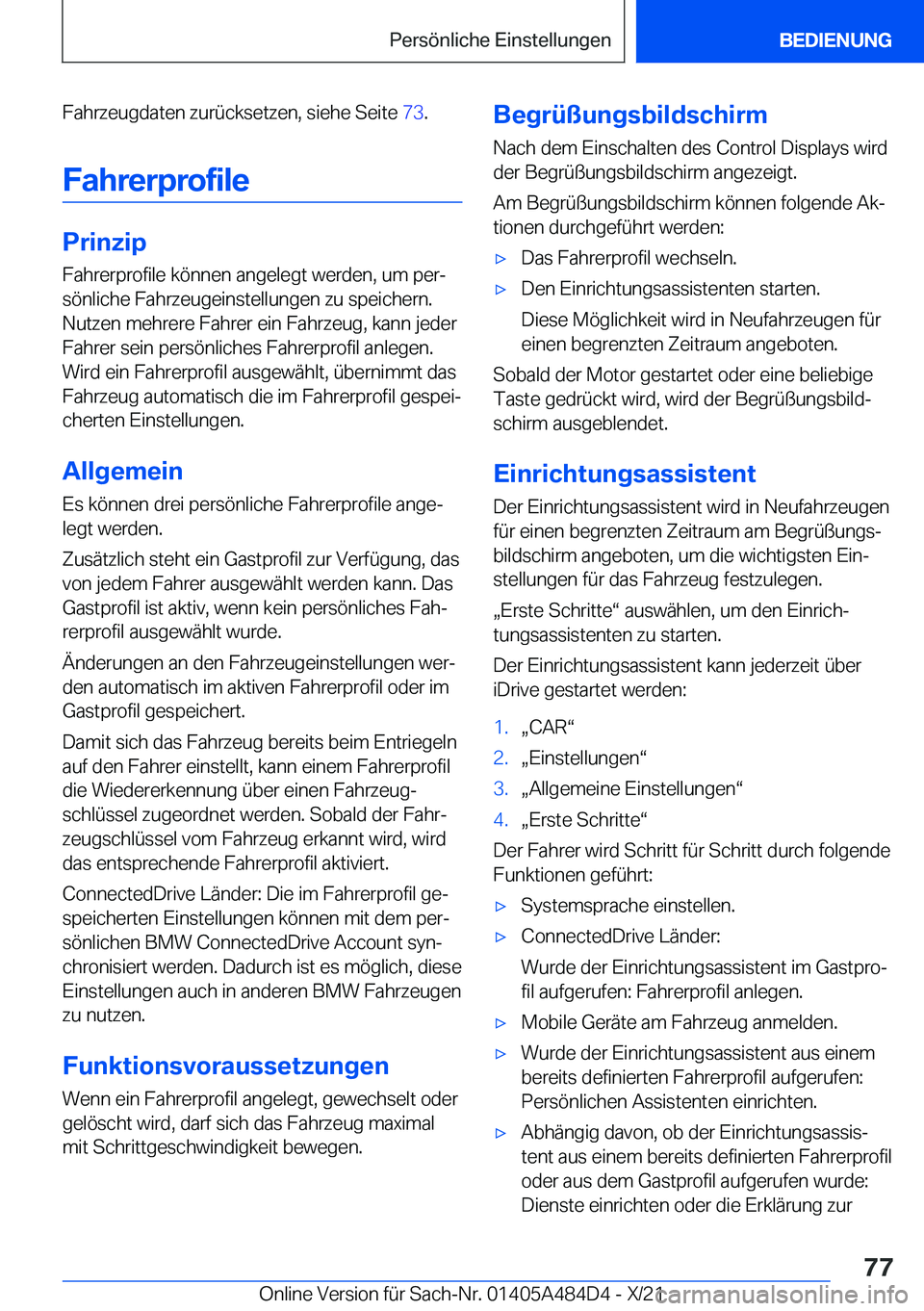 BMW 7 SERIES 2022  Betriebsanleitungen (in German) �F�a�h�r�z�e�u�g�d�a�t�e�n��z�u�r�