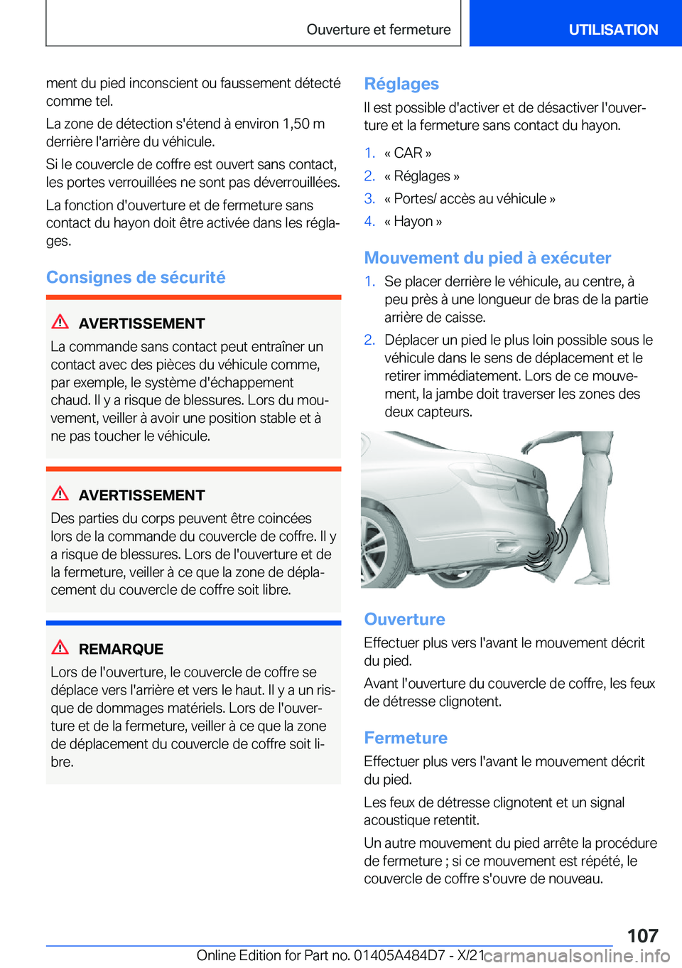 BMW 7 SERIES 2022  Notices Demploi (in French) �m�e�n�t��d�u��p�i�e�d��i�n�c�o�n�s�c�i�e�n�t��o�u��f�a�u�s�s�e�m�e�n�t��d�é�t�e�c�t�é�c�o�m�m�e��t�e�l�.
�L�a��z�o�n�e��d�e��d�é�t�e�c�t�i�o�n��s�'�é�t�e�n�d��