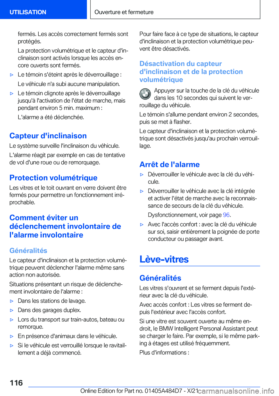 BMW 7 SERIES 2022  Notices Demploi (in French) �f�e�r�m�é�s�.��L�e�s��a�c�c�è�s��c�o�r�r�e�c�t�e�m�e�n�t��f�e�r�m�é�s��s�o�n�t
�p�r�o�t�é�g�é�s�.
�L�a��p�r�o�t�e�c�t�i�o�n��v�o�l�u�m�é�t�r�i�q�u�e��e�t��l�e��c�a�p�t�e�u�r��d�'