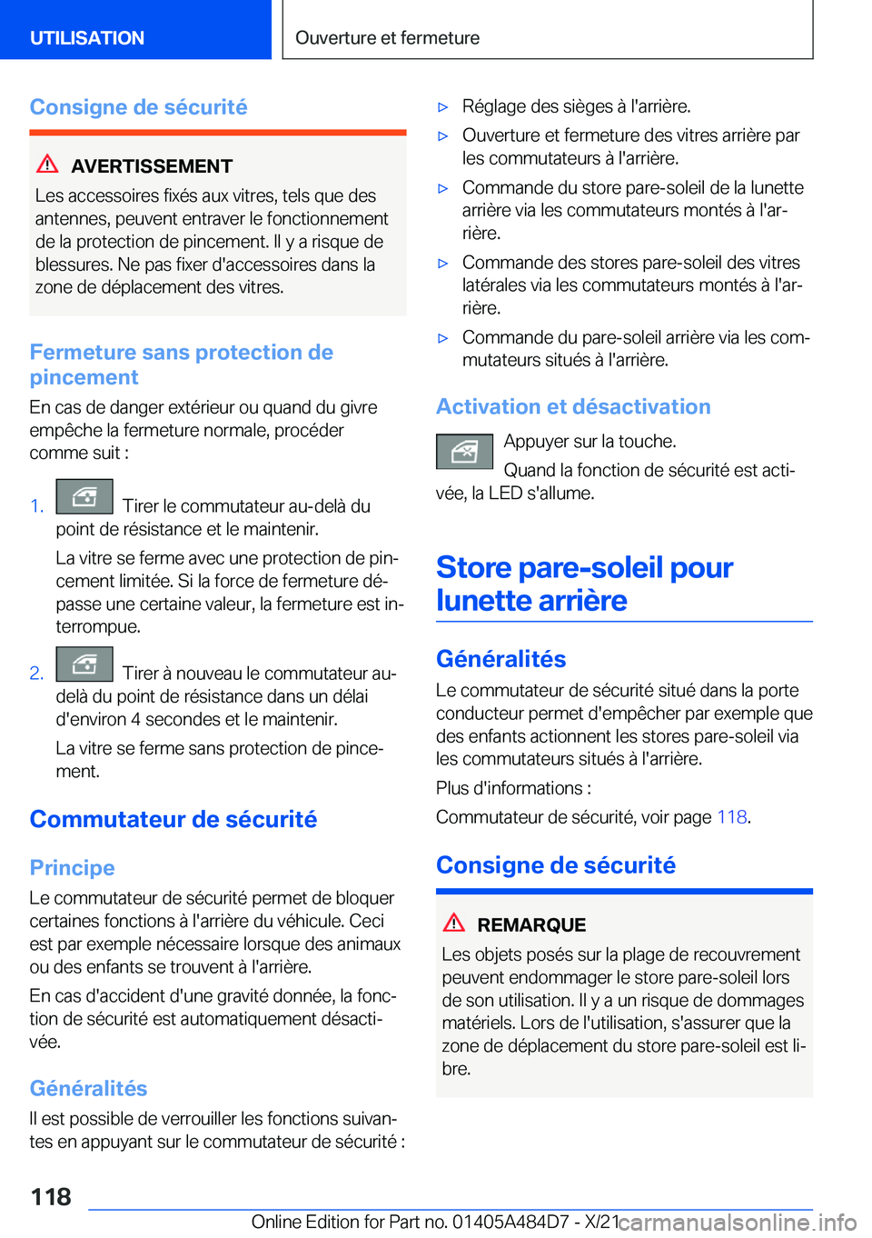 BMW 7 SERIES 2022  Notices Demploi (in French) �C�o�n�s�i�g�n�e��d�e��s�é�c�u�r�i�t�é
�A�V�E�R�T�I�S�S�E�M�E�N�T
�L�e�s��a�c�c�e�s�s�o�i�r�e�s��f�i�x�é�s��a�u�x��v�i�t�r�e�s�,��t�e�l�s��q�u�e��d�e�s �a�n�t�e�n�n�e�s�,��p�e�u�v�e�n�t�