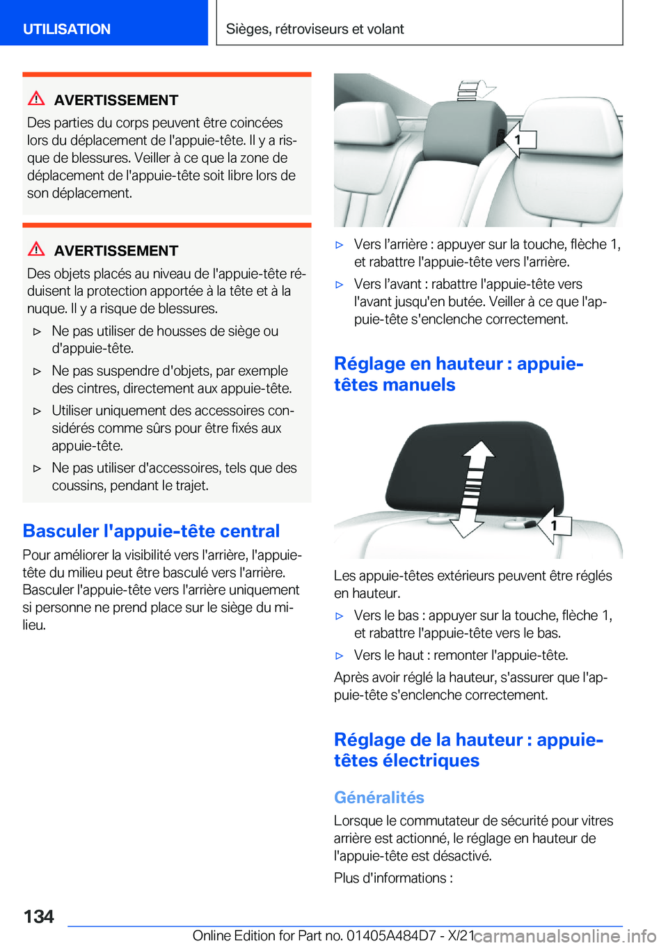 BMW 7 SERIES 2022  Notices Demploi (in French) �A�V�E�R�T�I�S�S�E�M�E�N�T
�D�e�s��p�a�r�t�i�e�s��d�u��c�o�r�p�s��p�e�u�v�e�n�t��ê�t�r�e��c�o�i�n�c�é�e�s �l�o�r�s��d�u��d�é�p�l�a�c�e�m�e�n�t��d�e��l�'�a�p�p�u�i�e�-�t�ê�t�e�.��I�l