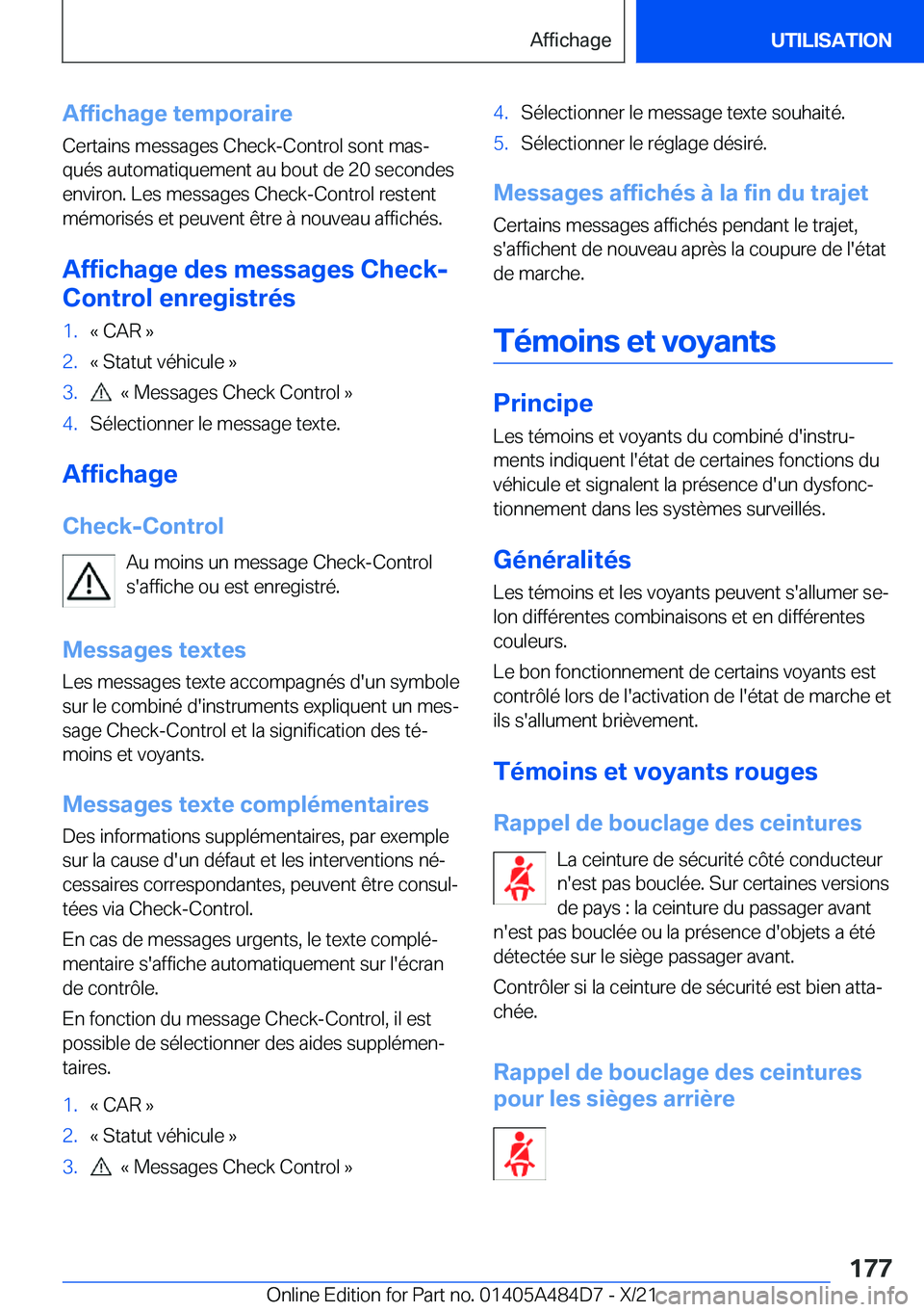 BMW 7 SERIES 2022  Notices Demploi (in French) �A�f�f�i�c�h�a�g�e��t�e�m�p�o�r�a�i�r�e
�C�e�r�t�a�i�n�s��m�e�s�s�a�g�e�s��C�h�e�c�k�-�C�o�n�t�r�o�l��s�o�n�t��m�a�sj
�q�u�é�s��a�u�t�o�m�a�t�i�q�u�e�m�e�n�t��a�u��b�o�u�t��d�e��2�0��s�e�