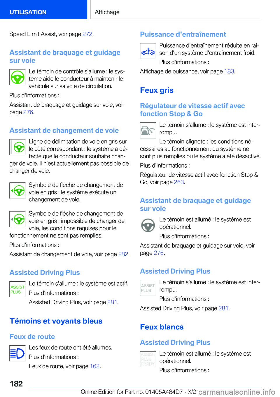 BMW 7 SERIES 2022  Notices Demploi (in French) �S�p�e�e�d��L�i�m�i�t��A�s�s�i�s�t�,��v�o�i�r��p�a�g�e��2�7�2�.
�A�s�s�i�s�t�a�n�t��d�e��b�r�a�q�u�a�g�e��e�t��g�u�i�d�a�g�e
�s�u�r��v�o�i�e
�L�e��t�é�m�o�i�n��d�e��c�o�n�t�r�