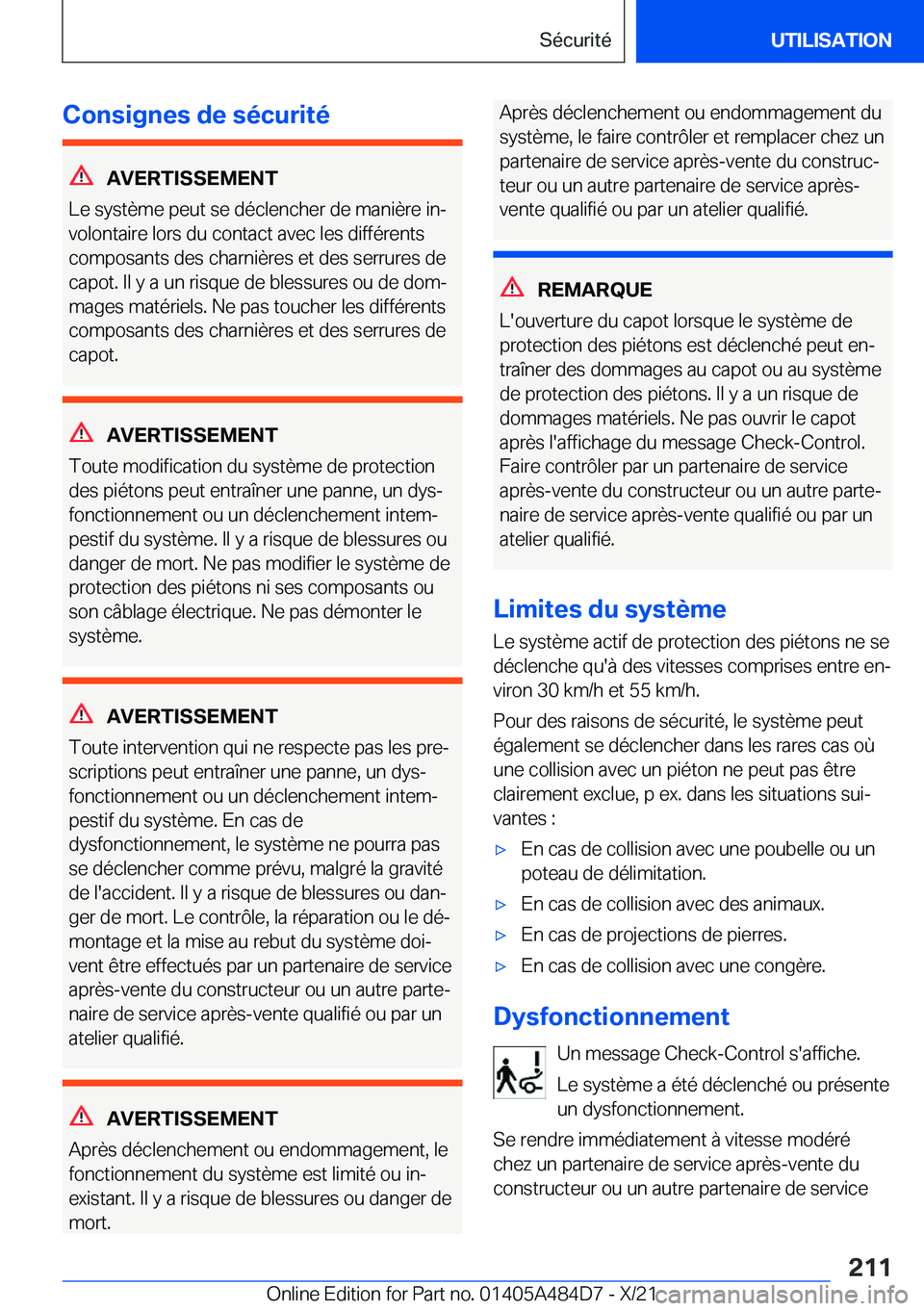 BMW 7 SERIES 2022  Notices Demploi (in French) �C�o�n�s�i�g�n�e�s��d�e��s�é�c�u�r�i�t�é
�A�V�E�R�T�I�S�S�E�M�E�N�T
�L�e��s�y�s�t�è�m�e��p�e�u�t��s�e��d�é�c�l�e�n�c�h�e�r��d�e��m�a�n�i�è�r�e��i�nj
�v�o�l�o�n�t�a�i�r�e��l�o�r�s��d�u