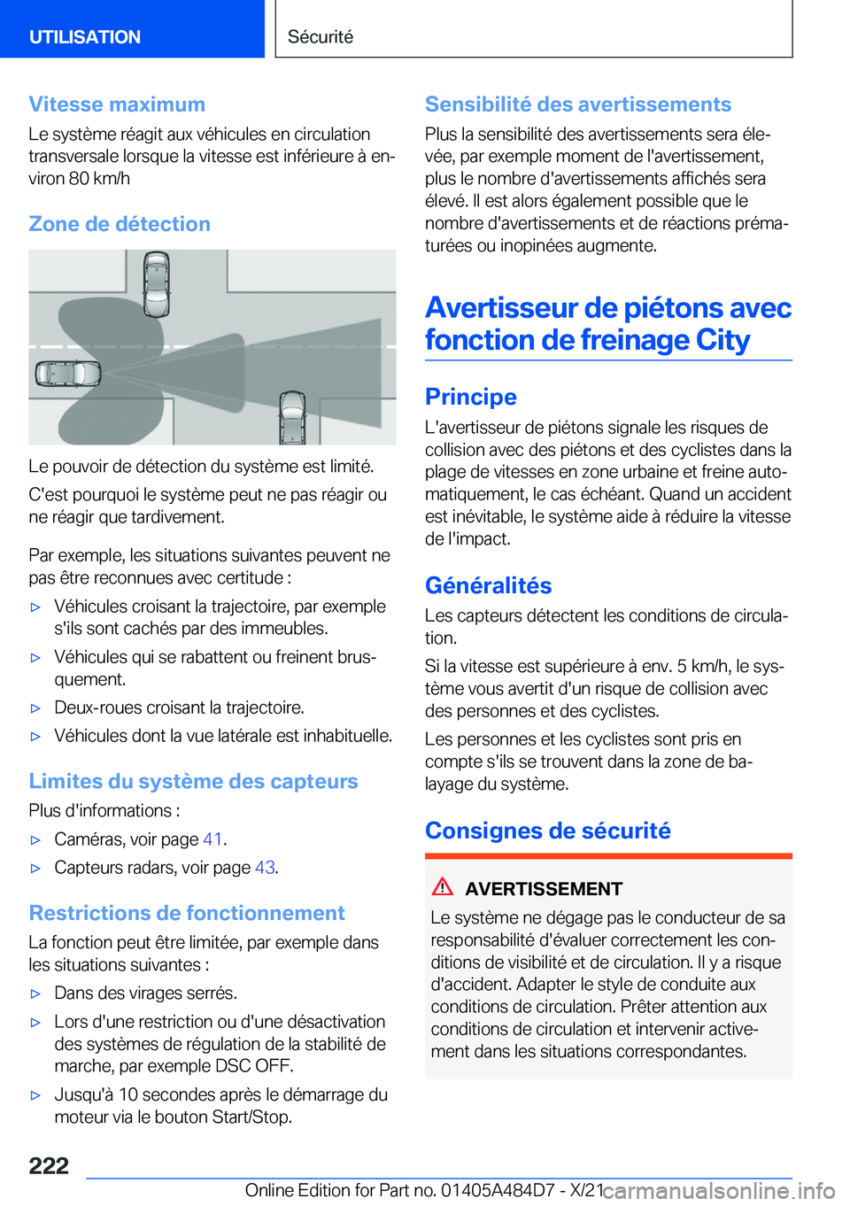 BMW 7 SERIES 2022  Notices Demploi (in French) �V�i�t�e�s�s�e��m�a�x�i�m�u�m�L�e��s�y�s�t�è�m�e��r�é�a�g�i�t��a�u�x��v�é�h�i�c�u�l�e�s��e�n��c�i�r�c�u�l�a�t�i�o�n
�t�r�a�n�s�v�e�r�s�a�l�e��l�o�r�s�q�u�e��l�a��v�i�t�e�s�s�e��e�s�t��i