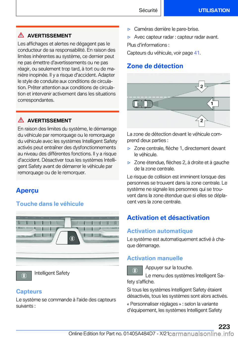 BMW 7 SERIES 2022  Notices Demploi (in French) �A�V�E�R�T�I�S�S�E�M�E�N�T
�L�e�s��a�f�f�i�c�h�a�g�e�s��e�t��a�l�e�r�t�e�s��n�e��d�é�g�a�g�e�n�t��p�a�s��l�e �c�o�n�d�u�c�t�e�u�r��d�e��s�a��r�e�s�p�o�n�s�a�b�i�l�i�t�é�.��E�n��r�a�i�s�o