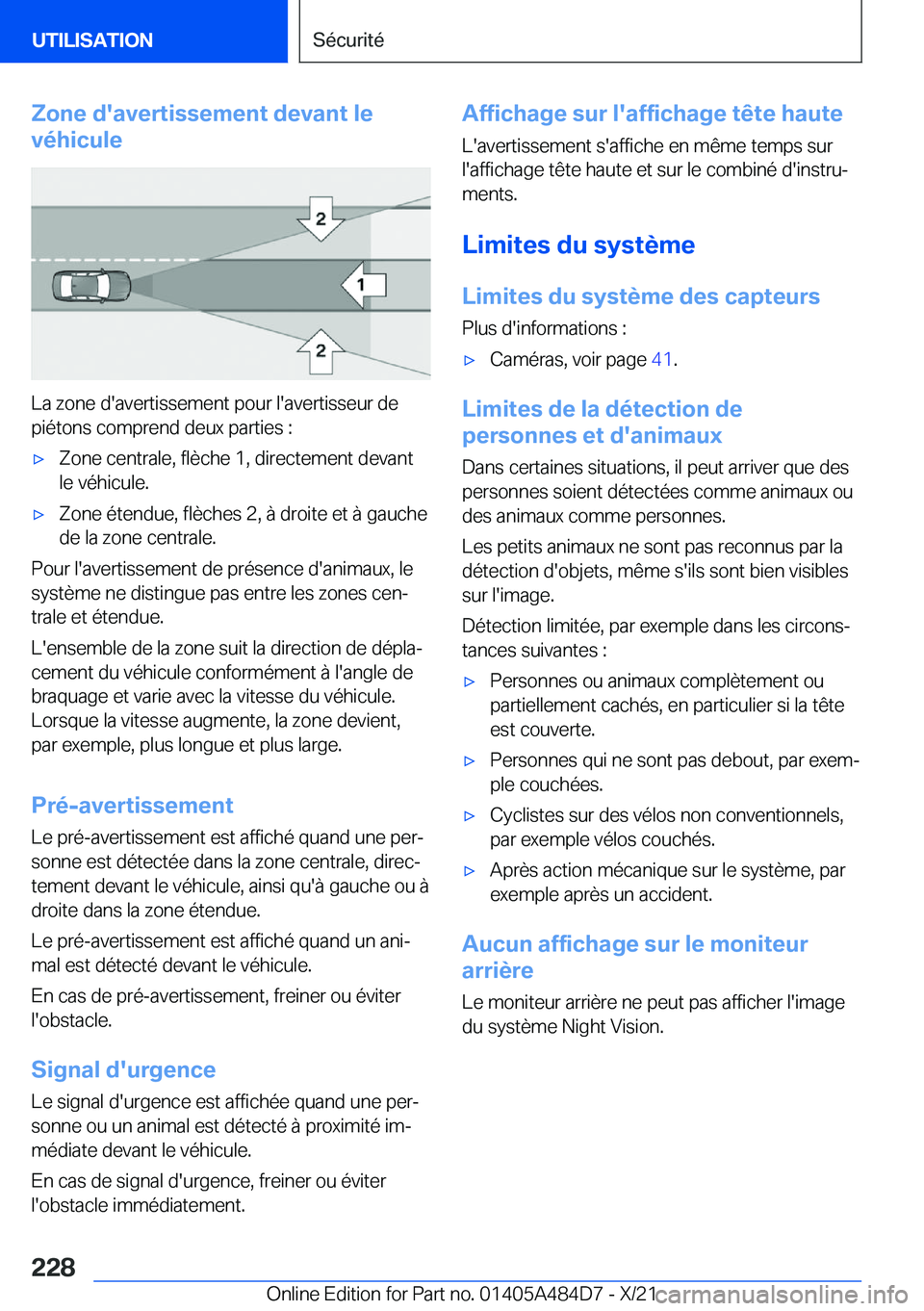 BMW 7 SERIES 2022  Notices Demploi (in French) �Z�o�n�e��d�'�a�v�e�r�t�i�s�s�e�m�e�n�t��d�e�v�a�n�t��l�e
�v�é�h�i�c�u�l�e
�L�a��z�o�n�e��d�'�a�v�e�r�t�i�s�s�e�m�e�n�t��p�o�u�r��l�'�a�v�e�r�t�i�s�s�e�u�r��d�e
�p�i�é�t�o�n�s��