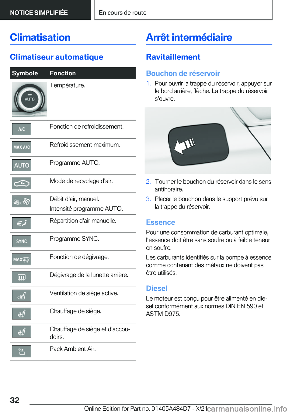BMW 7 SERIES 2022  Notices Demploi (in French) �C�l�i�m�a�t�i�s�a�t�i�o�n
�C�l�i�m�a�t�i�s�e�u�r��a�u�t�o�m�a�t�i�q�u�e
�S�y�m�b�o�l�e�F�o�n�c�t�i�o�n�T�e�m�p�é�r�a�t�u�r�e�.�F�o�n�c�t�i�o�n��d�e��r�e�f�r�o�i�d�i�s�s�e�m�e�n�t�.�R�e�f�r�o�i�d�