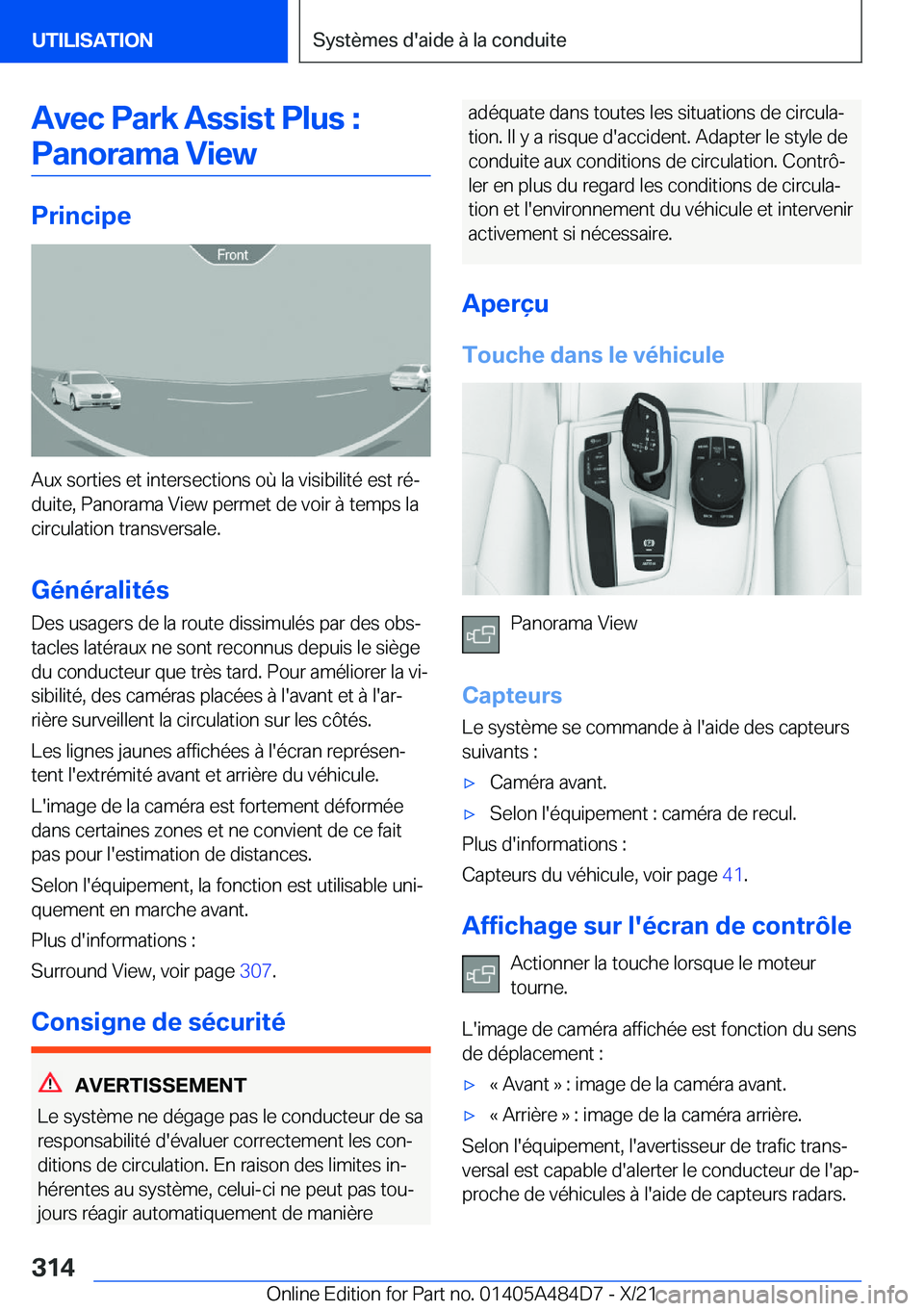 BMW 7 SERIES 2022  Notices Demploi (in French) �A�v�e�c��P�a�r�k��A�s�s�i�s�t��P�l�u�s��:�P�a�n�o�r�a�m�a��V�i�e�w
�P�r�i�n�c�i�p�e
�A�u�x��s�o�r�t�i�e�s��e�t��i�n�t�e�r�s�e�c�t�i�o�n�s��o�