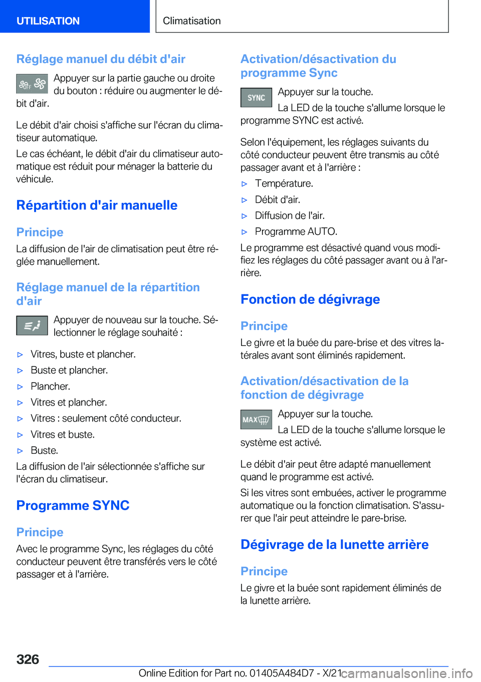 BMW 7 SERIES 2022  Notices Demploi (in French) �R�é�g�l�a�g�e��m�a�n�u�e�l��d�u��d�é�b�i�t��d�'�a�i�r�A�p�p�u�y�e�r��s�u�r��l�a��p�a�r�t�i�e��g�a�u�c�h�e��o�u��d�r�o�i�t�e
�d�u��b�o�u�t�o�n��:��r�é�d�u�i�r�e��o�u��a�u�g�m�e�n