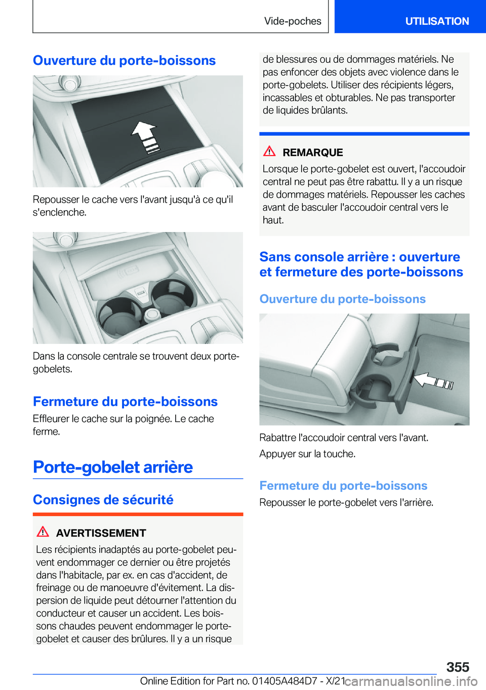 BMW 7 SERIES 2022  Notices Demploi (in French) �O�u�v�e�r�t�u�r�e��d�u��p�o�r�t�e�-�b�o�i�s�s�o�n�s
�R�e�p�o�u�s�s�e�r��l�e��c�a�c�h�e��v�e�r�s��l�'�a�v�a�n�t��j�u�s�q�u�'�