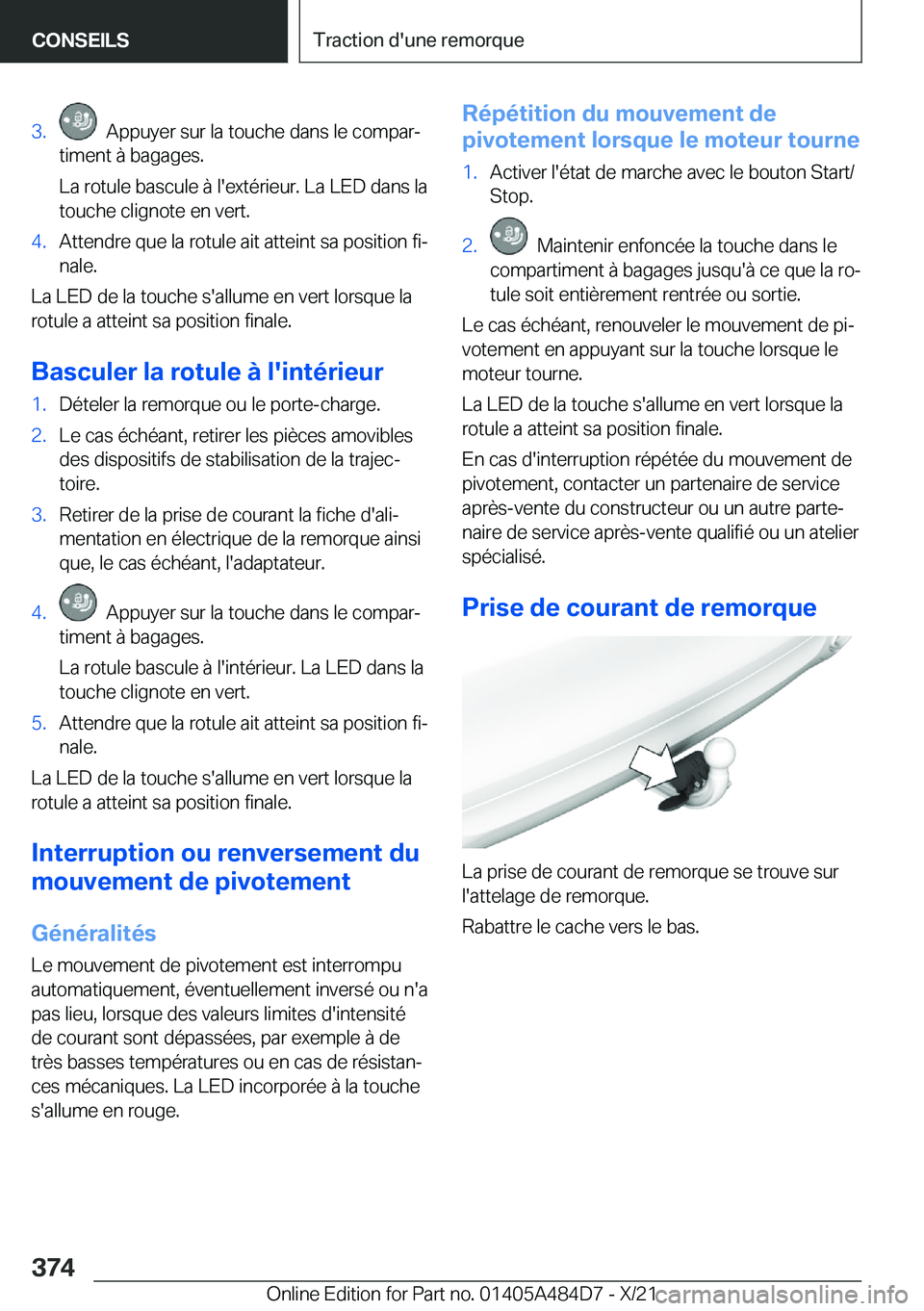 BMW 7 SERIES 2022  Notices Demploi (in French) �3�.���A�p�p�u�y�e�r��s�u�r��l�a��t�o�u�c�h�e��d�a�n�s��l�e��c�o�m�p�a�rj
�t�i�m�e�n�t��