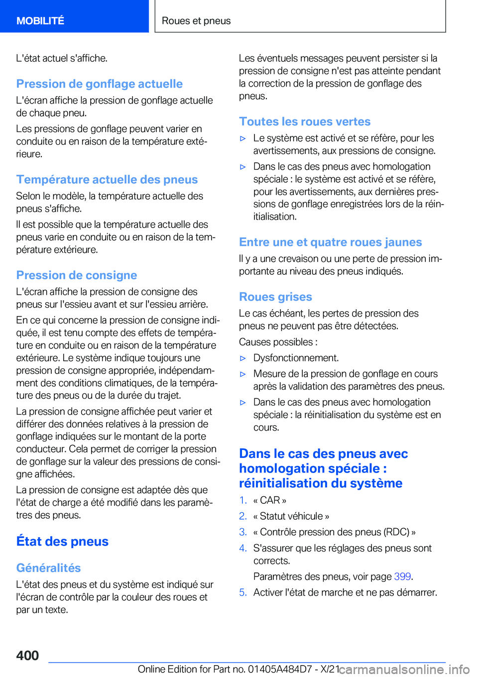 BMW 7 SERIES 2022  Notices Demploi (in French) �L�'�é�t�a�t��a�c�t�u�e�l��s�'�a�f�f�i�c�h�e�.
�P�r�e�s�s�i�o�n��d�e��g�o�n�f�l�a�g�e��a�c�t�u�e�l�l�e
�L�'�é�c�r�a�n��a�f�f�i�c�h�e��l�a��p�r�e�s�s�i�o�n��d�e��g�o�n�f�l�a�g�e