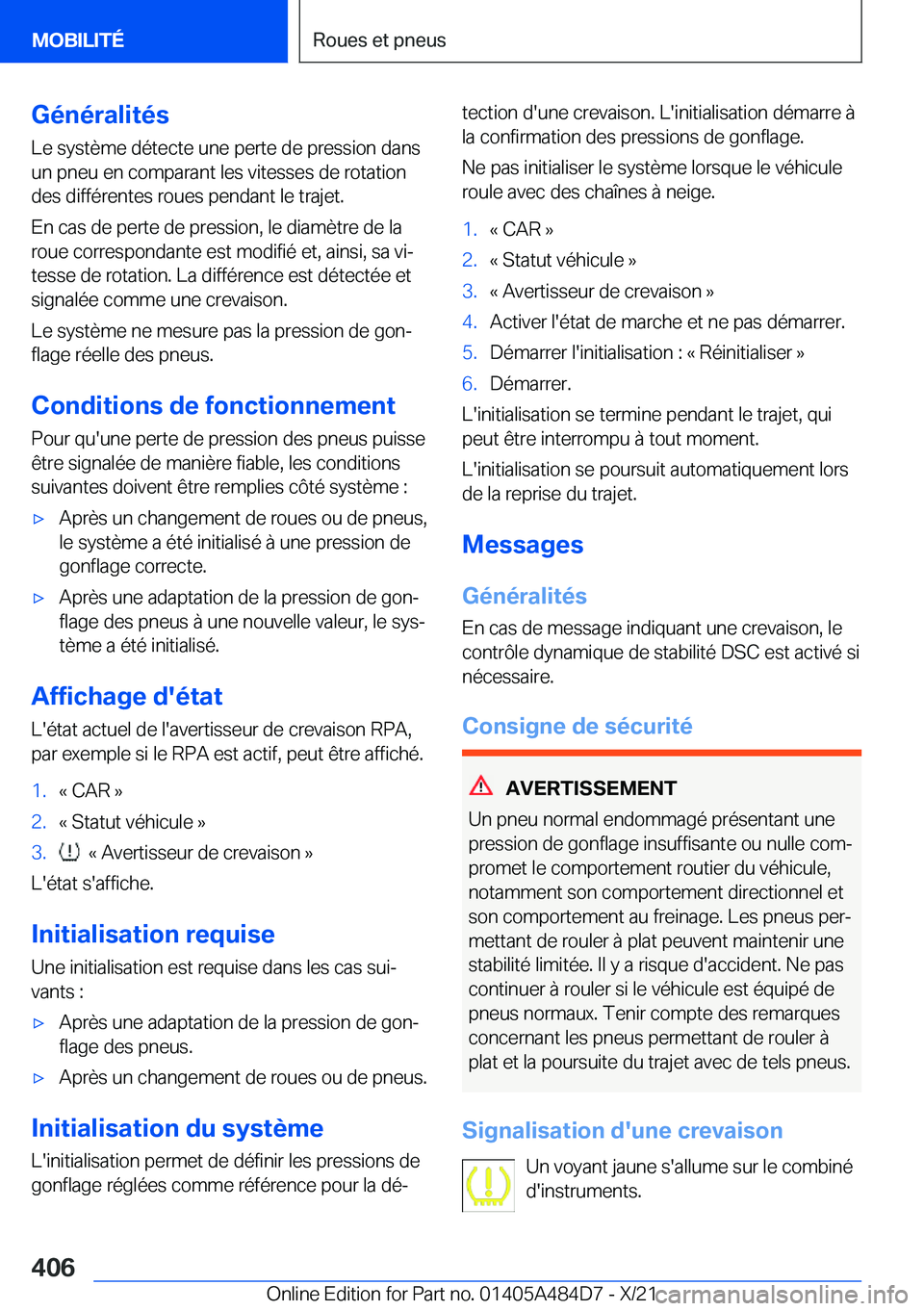 BMW 7 SERIES 2022  Notices Demploi (in French) �G�é�n�é�r�a�l�i�t�é�s�L�e��s�y�s�t�è�m�e��d�é�t�e�c�t�e��u�n�e��p�e�r�t�e��d�e��p�r�e�s�s�i�o�n��d�a�n�s
�u�n��p�n�e�u��e�n��c�o�m�p�a�r�a�n�t��l�e�s��v�i�t�e�s�s�e�s��d�e��r�o�t�a