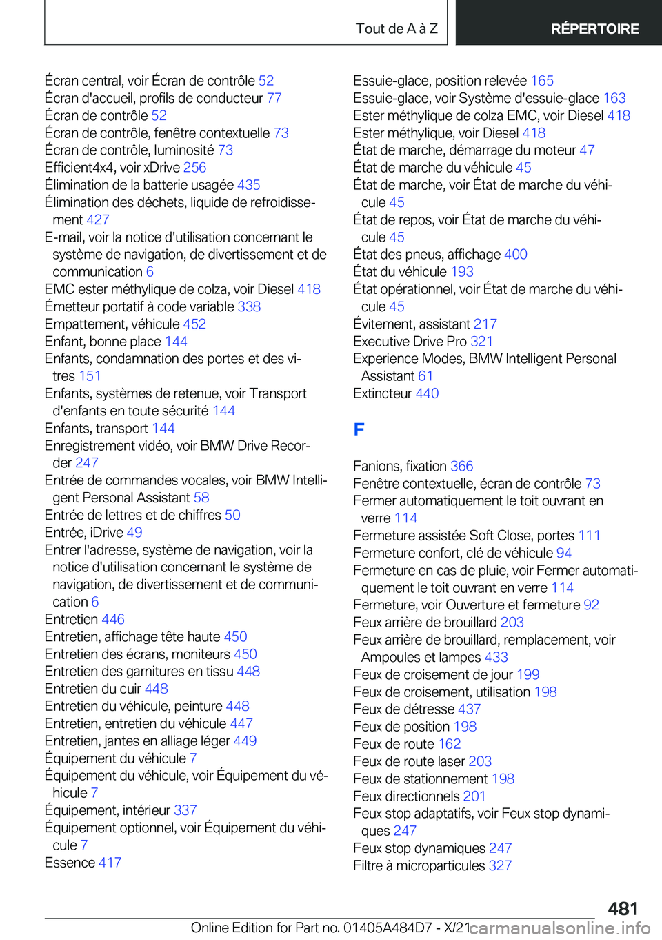BMW 7 SERIES 2022  Notices Demploi (in French) �É�c�r�a�n��c�e�n�t�r�a�l�,��v�o�i�r��É�c�r�a�n��d�e��c�o�n�t�r�