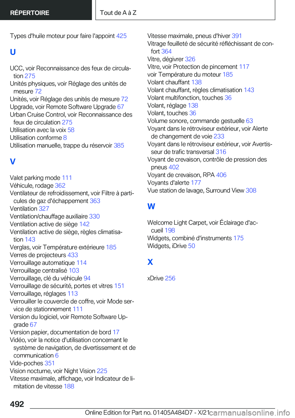 BMW 7 SERIES 2022  Notices Demploi (in French) �T�y�p�e�s��d�'�h�u�i�l�e��m�o�t�e�u�r��p�o�u�r��f�a�i�r�e��l�'�a�p�p�o�i�n�t��4�2�5�
�U
�U�C�C�,��v�o�i�r��R�e�c�o�n�n�a�i�s�s�a�n�c�e��d�e�s��f�e�u�x��d�e��c�i�r�c�u�l�aj �t�i�