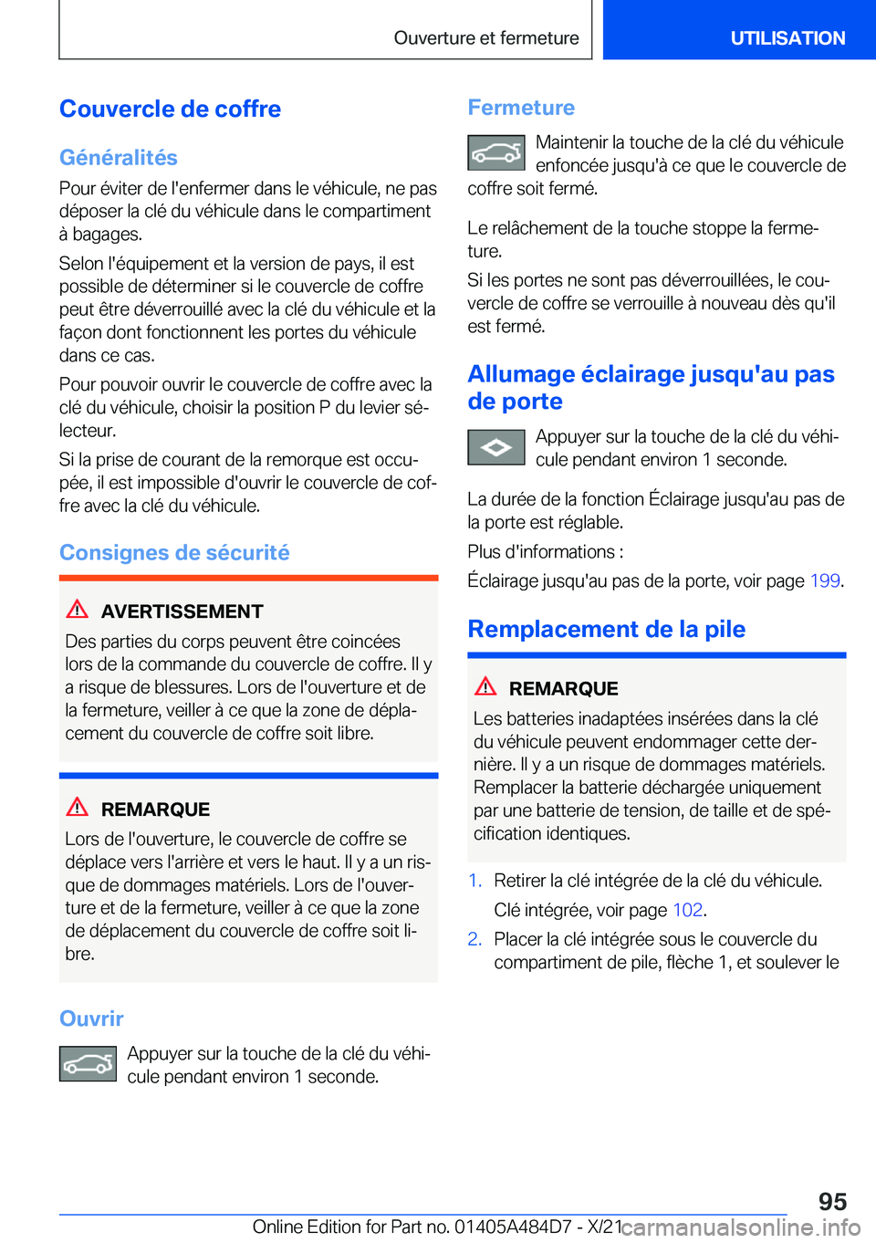 BMW 7 SERIES 2022  Notices Demploi (in French) �C�o�u�v�e�r�c�l�e��d�e��c�o�f�f�r�e
�G�é�n�é�r�a�l�i�t�é�s
�P�o�u�r��é�v�i�t�e�r��d�e��l�'�e�n�f�e�r�m�e�r��d�a�n�s��l�e��v�é�h�i�c�u�l�e�,��n�e��p�a�s �d�é�p�o�s�e�r��l�a��c�l�
