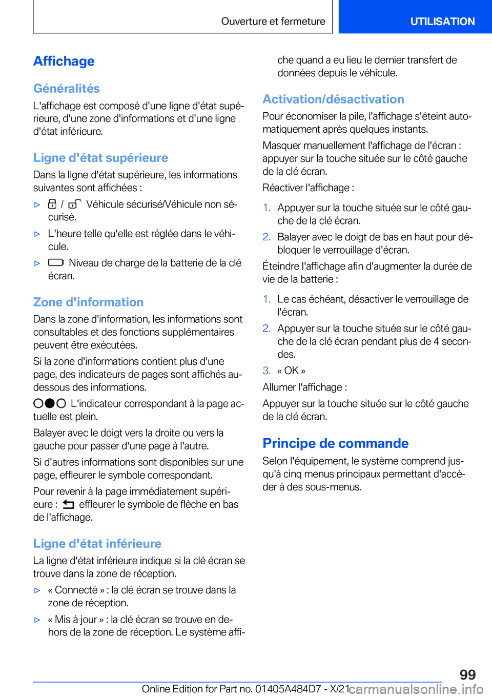 BMW 7 SERIES 2022  Notices Demploi (in French) �A�f�f�i�c�h�a�g�e
�G�é�n�é�r�a�l�i�t�é�s �L�'�a�f�f�i�c�h�a�g�e��e�s�t��c�o�m�p�o�s�é��d�'�u�n�e��l�i�g�n�e��d�'�é�t�a�t��s�u�p�éj�r�i�e�u�r�e�,��d�'�u�n�e��z�o�n�e��d