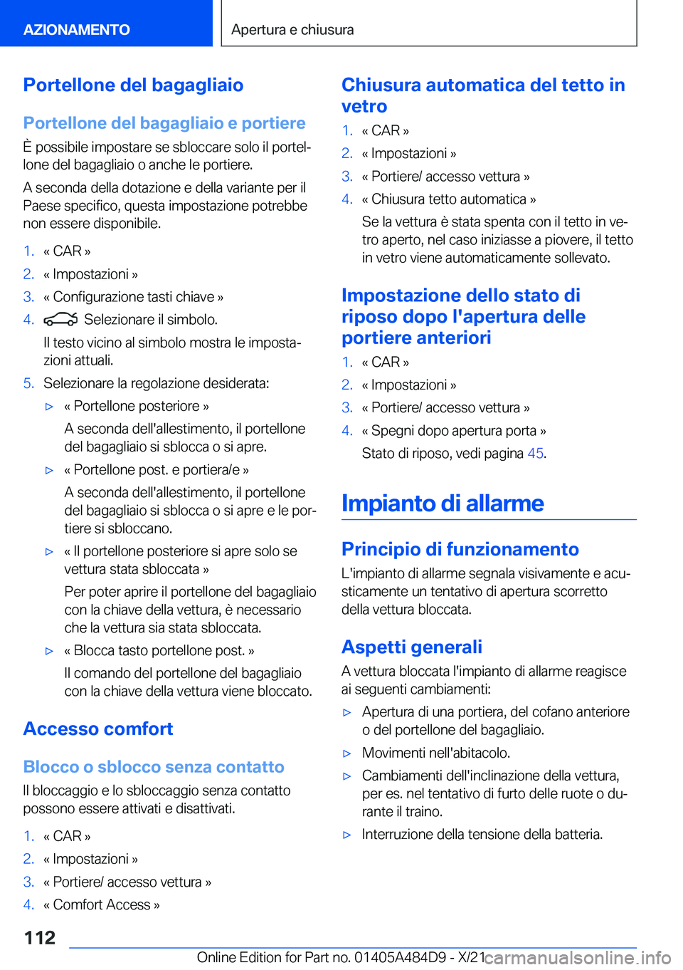 BMW 7 SERIES 2022  Libretti Di Uso E manutenzione (in Italian) �P�o�r�t�e�l�l�o�n�e��d�e�l��b�a�g�a�g�l�i�a�i�o�P�o�r�t�e�l�l�o�n�e��d�e�l��b�a�g�a�g�l�i�a�i�o��e��p�o�r�t�i�e�r�e
�