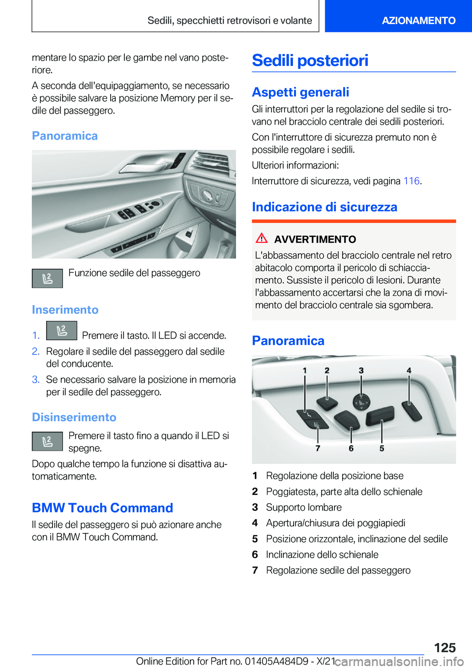 BMW 7 SERIES 2022  Libretti Di Uso E manutenzione (in Italian) �m�e�n�t�a�r�e��l�o��s�p�a�z�i�o��p�e�r��l�e��g�a�m�b�e��n�e�l��v�a�n�o��p�o�s�t�eª
�r�i�o�r�e�.
�A��s�e�c�o�n�d�a��d�e�l�ls�e�q�u�i�p�a�g�g�i�a�m�e�n�t�o�,��s�e��n�e�c�e�s�s�a�r�i�o
�