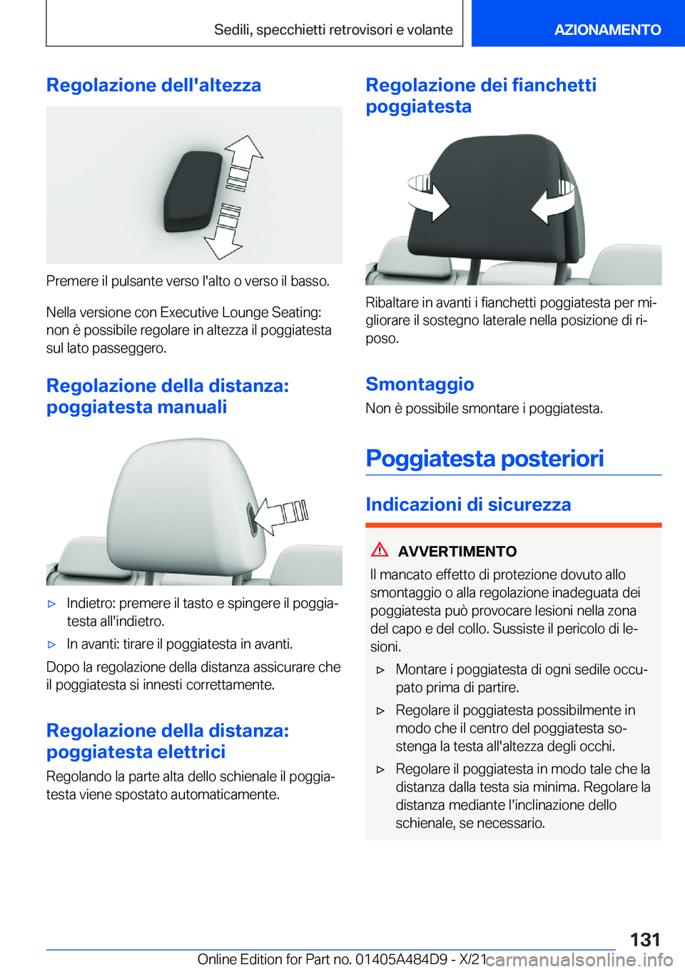 BMW 7 SERIES 2022  Libretti Di Uso E manutenzione (in Italian) �R�e�g�o�l�a�z�i�o�n�e��d�e�l�l�'�a�l�t�e�z�z�a
�P�r�e�m�e�r�e��i�l��p�u�l�s�a�n�t�e��v�e�r�s�o��l�'�a�l�t�o��o��v�e�r�s�o��i�l��b�a�s�s�o�.�N�e�l�l�a��v�e�r�s�i�o�n�e��c�o�n��E�x�