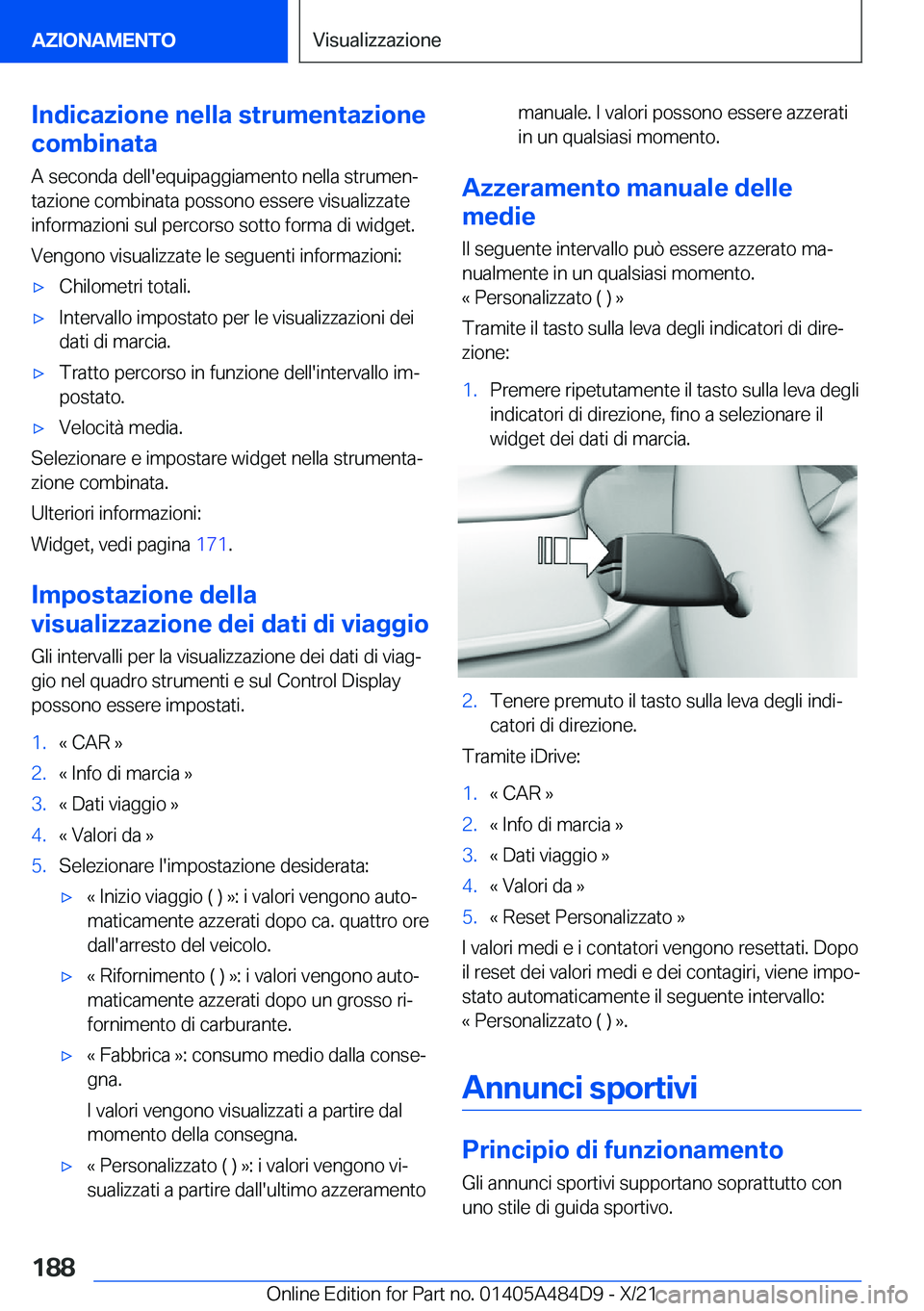 BMW 7 SERIES 2022  Libretti Di Uso E manutenzione (in Italian) �I�n�d�i�c�a�z�i�o�n�e��n�e�l�l�a��s�t�r�u�m�e�n�t�a�z�i�o�n�e
�c�o�m�b�i�n�a�t�a
�A��s�e�c�o�n�d�a��d�e�l�l�'�e�q�u�i�p�a�g�g�i�a�m�e�n�t�o��n�e�l�l�a��s�t�r�u�m�e�nª
�t�a�z�i�o�n�e��c�o