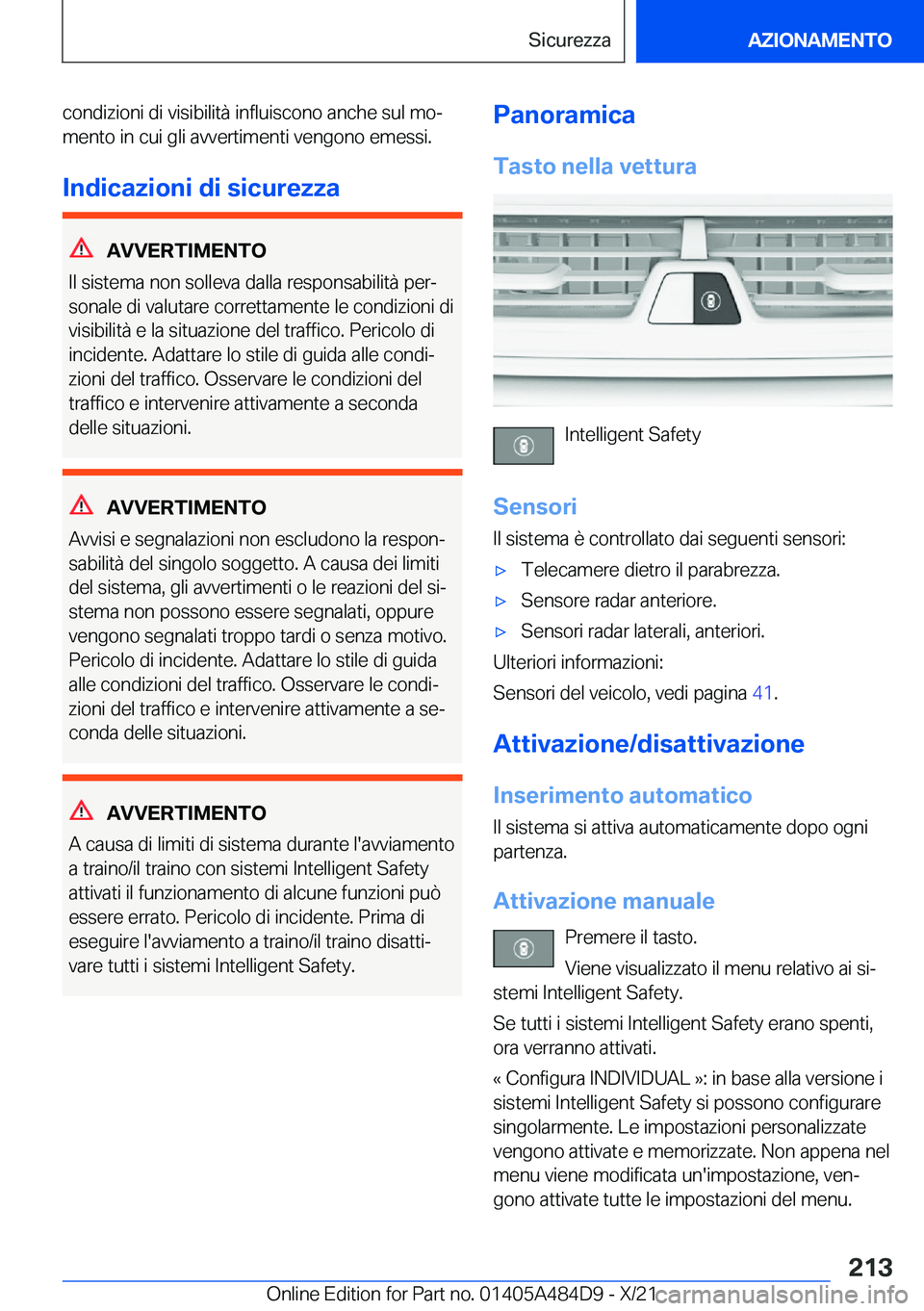 BMW 7 SERIES 2022  Libretti Di Uso E manutenzione (in Italian) �c�o�n�d�i�z�i�o�n�i��d�i��v�i�s�i�b�i�l�i�t�