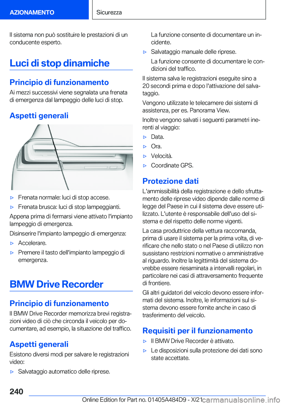 BMW 7 SERIES 2022  Libretti Di Uso E manutenzione (in Italian) �I�l��s�i�s�t�e�m�a��n�o�n��p�u�