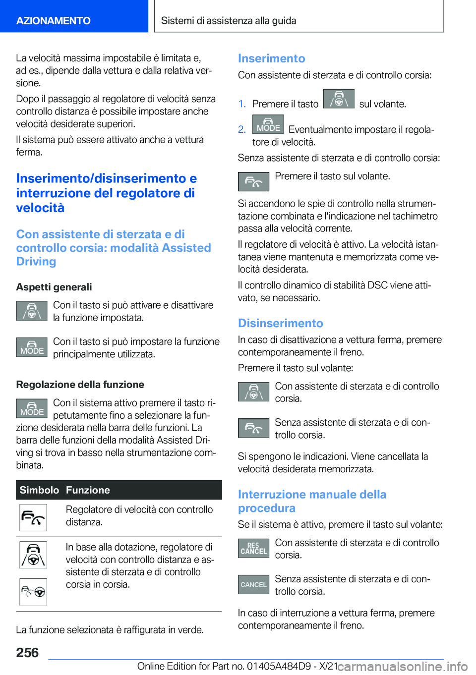BMW 7 SERIES 2022  Libretti Di Uso E manutenzione (in Italian) �L�a��v�e�l�o�c�i�t�
