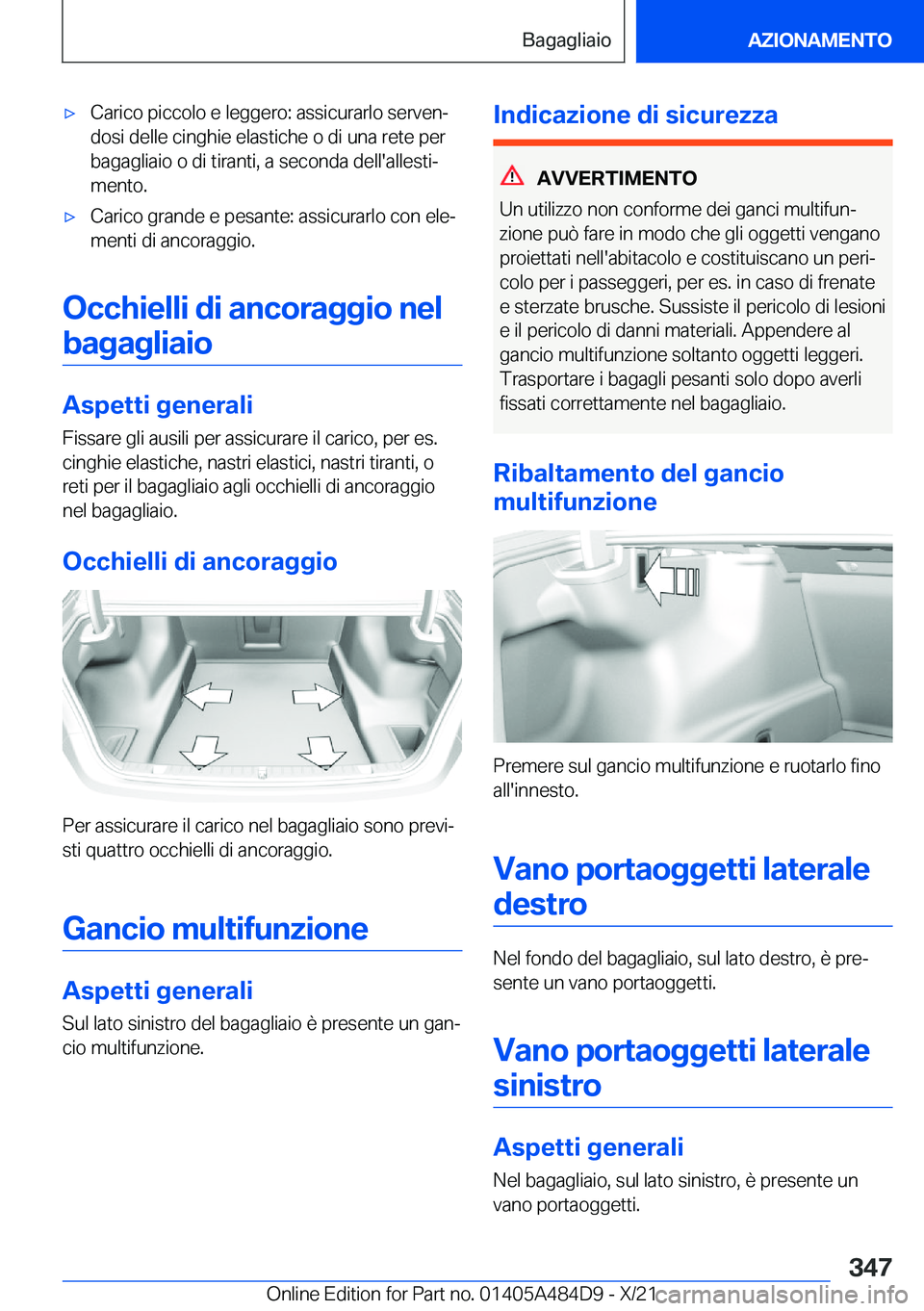 BMW 7 SERIES 2022  Libretti Di Uso E manutenzione (in Italian) 'x�C�a�r�i�c�o��p�i�c�c�o�l�o��e��l�e�g�g�e�r�o�:��a�s�s�i�c�u�r�a�r�l�o��s�e�r�v�e�nª
�d�o�s�i��d�e�l�l�e��c�i�n�g�h�i�e��e�l�a�s�t�i�c�h�e��o��d�i��u�n�a��r�e�t�e��p�e�r �b�a�g�a�