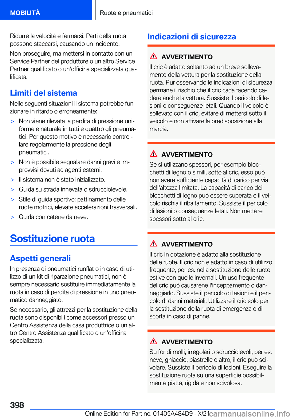 BMW 7 SERIES 2022  Libretti Di Uso E manutenzione (in Italian) �R�i�d�u�r�r�e��l�a��v�e�l�o�c�i�t�