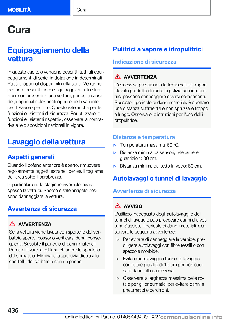 BMW 7 SERIES 2022  Libretti Di Uso E manutenzione (in Italian) �C�u�r�a�E�q�u�i�p�a�g�g�i�a�m�e�n�t�o��d�e�l�l�a�v�e�t�t�u�r�a
�I�n��q�u�e�s�t�o��c�a�p�i�t�o�l�o��v�e�n�g�o�n�o��d�e�s�c�r�i�t�t�i��t�u�t�t�i��g�l�i��e�q�u�iª
�p�a�g�g�i�a�m�e�n�t�i��d�i�