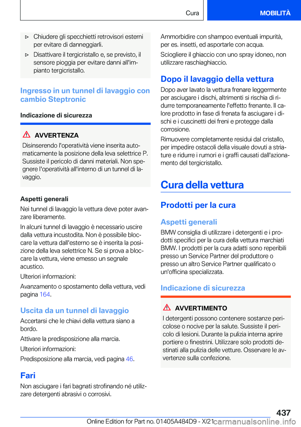 BMW 7 SERIES 2022  Libretti Di Uso E manutenzione (in Italian) 'x�C�h�i�u�d�e�r�e��g�l�i��s�p�e�c�c�h�i�e�t�t�i��r�e�t�r�o�v�i�s�o�r�i��e�s�t�e�r�n�i
�p�e�r��e�v�i�t�a�r�e��d�i��d�a�n�n�e�g�g�i�a�r�l�i�.'x�D�i�s�a�t�t�i�v�a�r�e��i�l��t�e�r�g�i�c�