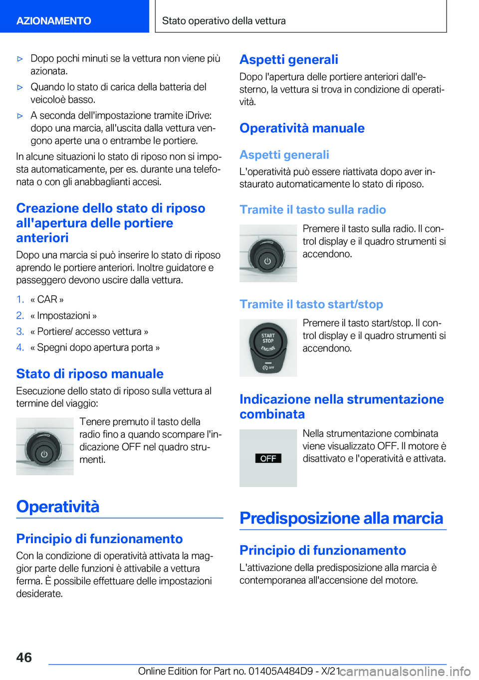 BMW 7 SERIES 2022  Libretti Di Uso E manutenzione (in Italian) 'x�D�o�p�o��p�o�c�h�i��m�i�n�u�t�i��s�e��l�a��v�e�t�t�u�r�a��n�o�n��v�i�e�n�e��p�i�