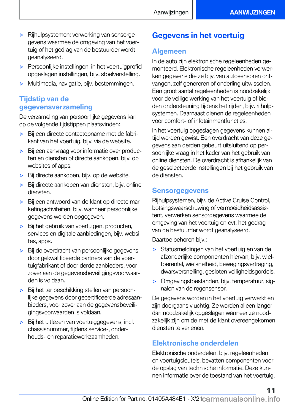 BMW 7 SERIES 2022  Instructieboekjes (in Dutch) 'x�R�i�j�h�u�l�p�s�y�s�t�e�m�e�n�:��v�e�r�w�e�r�k�i�n�g��v�a�n��s�e�n�s�o�r�g�ej�g�e�v�e�n�s��w�a�a�r�m�e�e��d�e��o�m�g�e�v�i�n�g��v�a�n��h�e�t��v�o�e�rj�t�u�i�g��o�f��h�e�t��g�e�d�r