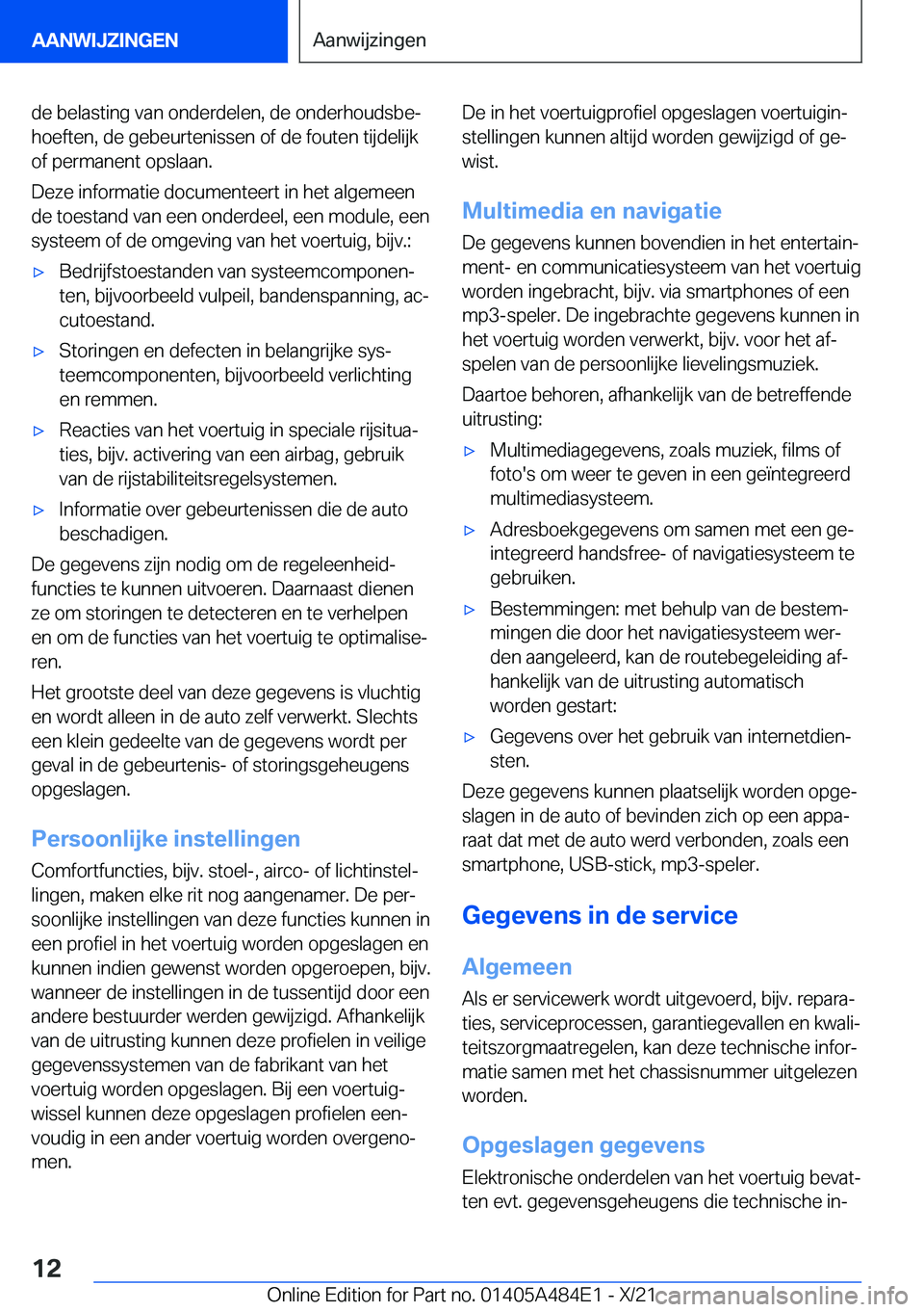 BMW 7 SERIES 2022  Instructieboekjes (in Dutch) �d�e��b�e�l�a�s�t�i�n�g��v�a�n��o�n�d�e�r�d�e�l�e�n�,��d�e��o�n�d�e�r�h�o�u�d�s�b�ej
�h�o�e�f�t�e�n�,��d�e��g�e�b�e�u�r�t�e�n�i�s�s�e�n��o�f��d�e��f�o�u�t�e�n��t�i�j�d�e�l�i�j�k
�o�f��p�e
