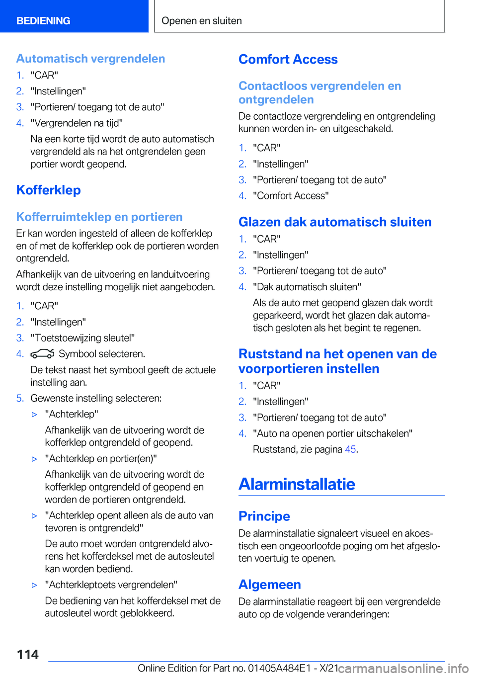 BMW 7 SERIES 2022  Instructieboekjes (in Dutch) �A�u�t�o�m�a�t�i�s�c�h��v�e�r�g�r�e�n�d�e�l�e�n�1�.��C�A�R��2�.��I�n�s�t�e�l�l�i�n�g�e�n��3�.��P�o�r�t�i�e�r�e�n�/��t�o�e�g�a�n�g��t�o�t��d�e��a�u�t�o��4�.��V�e�r�g�r�e�n�d�e�l�e�n��n�a�